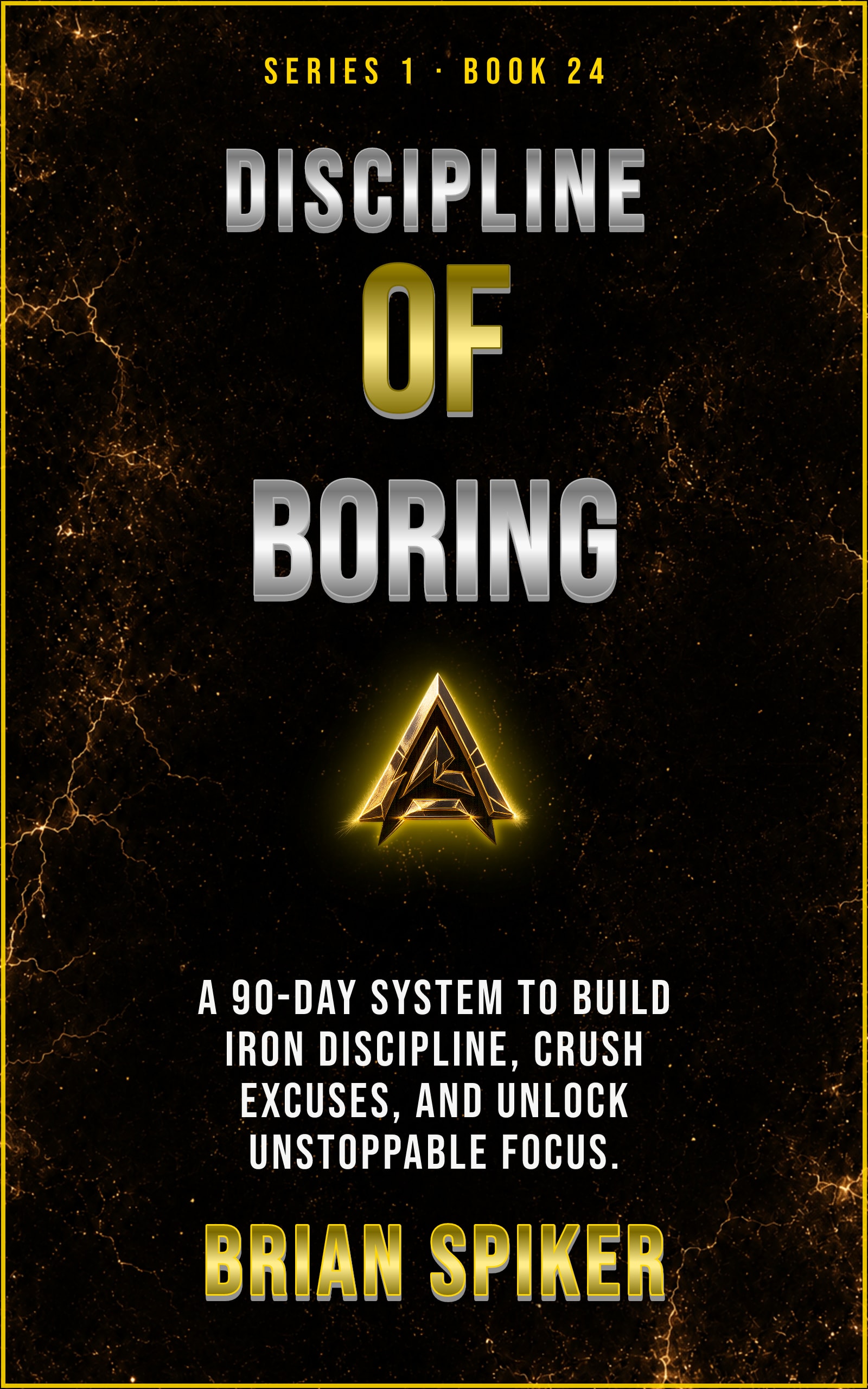 Discipline Of Boring — book 24 of the Discipline series