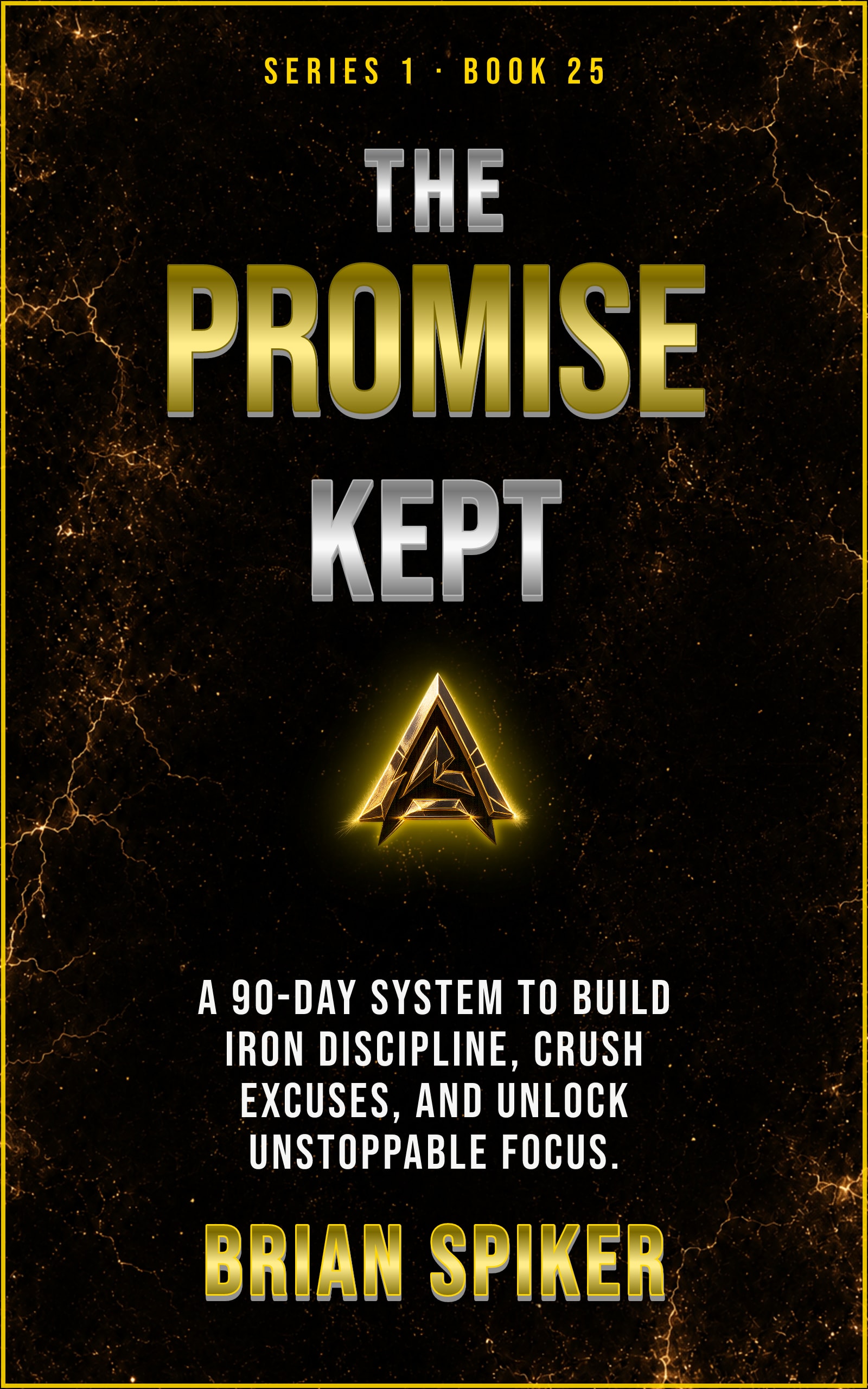 The Promise Kept — book 25 of the Discipline series