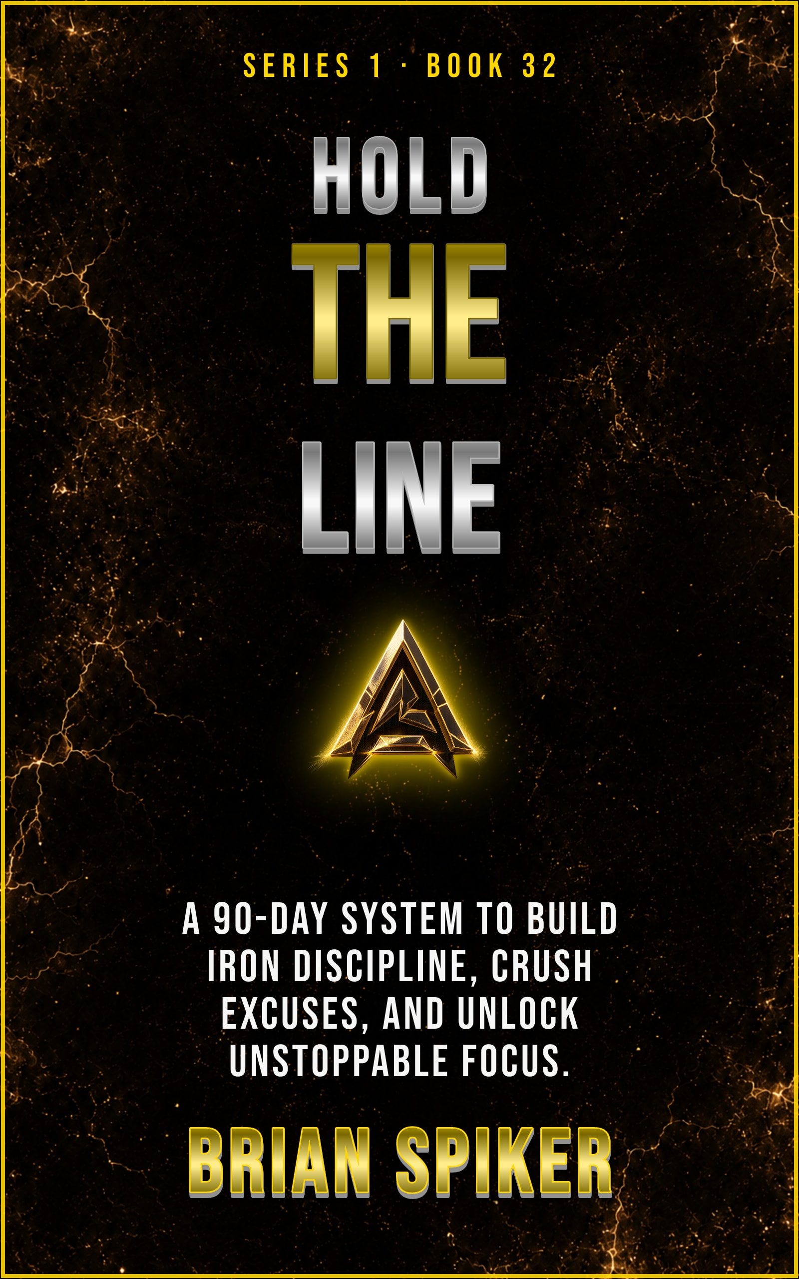 Hold The Line — book 32 of the Discipline series