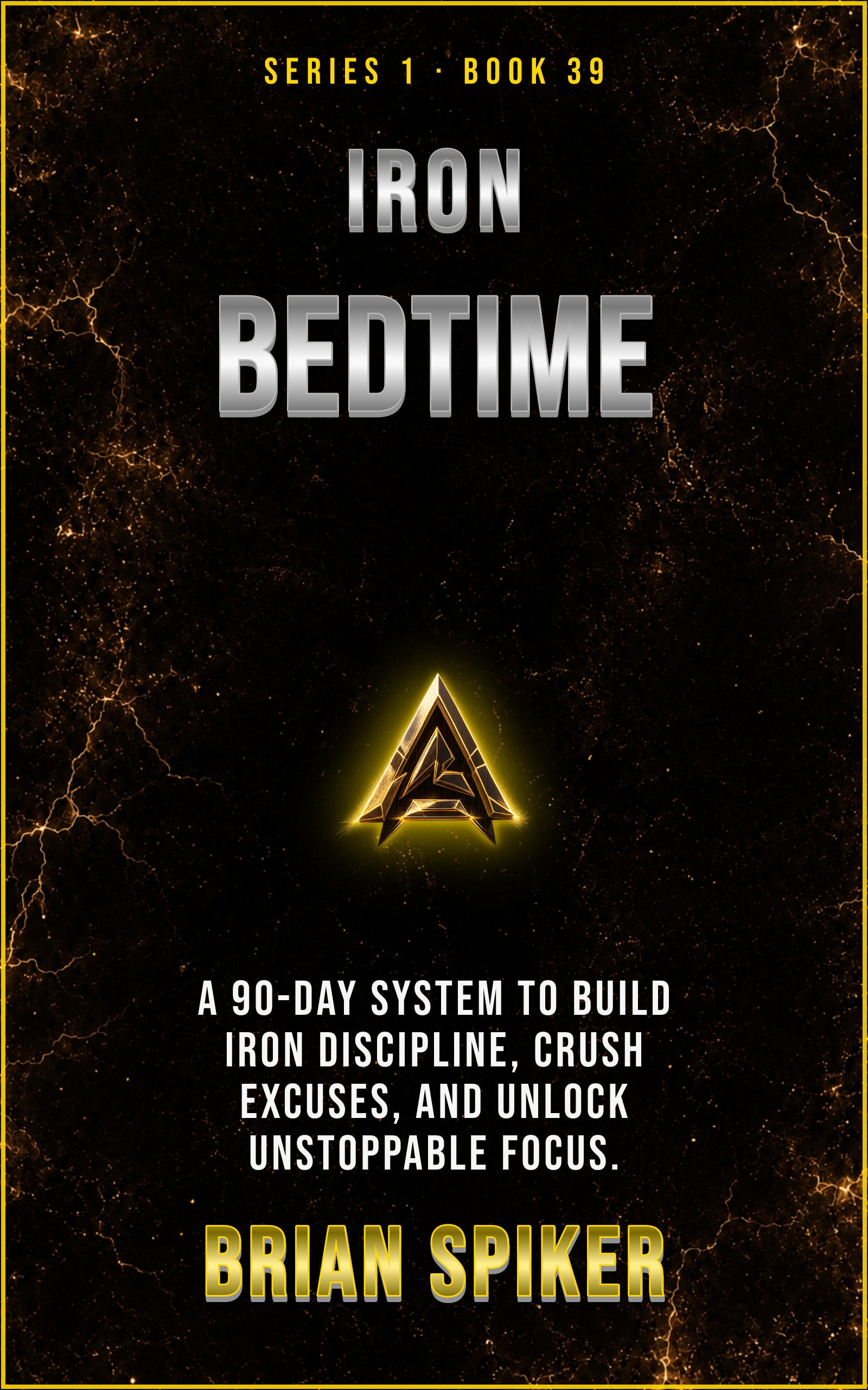 Iron Bedtime — book 39 of the Discipline series