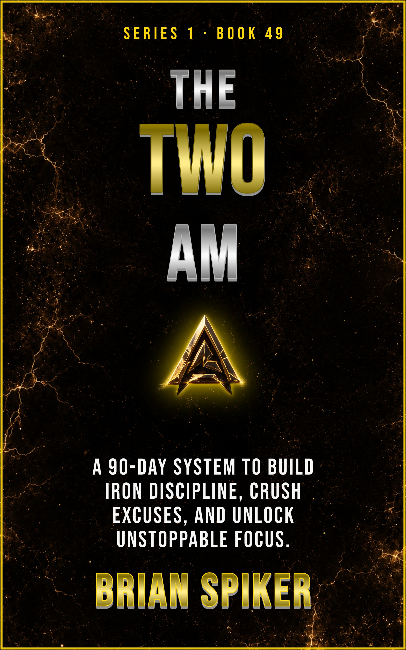 The Two AM — book 49 of the Discipline series