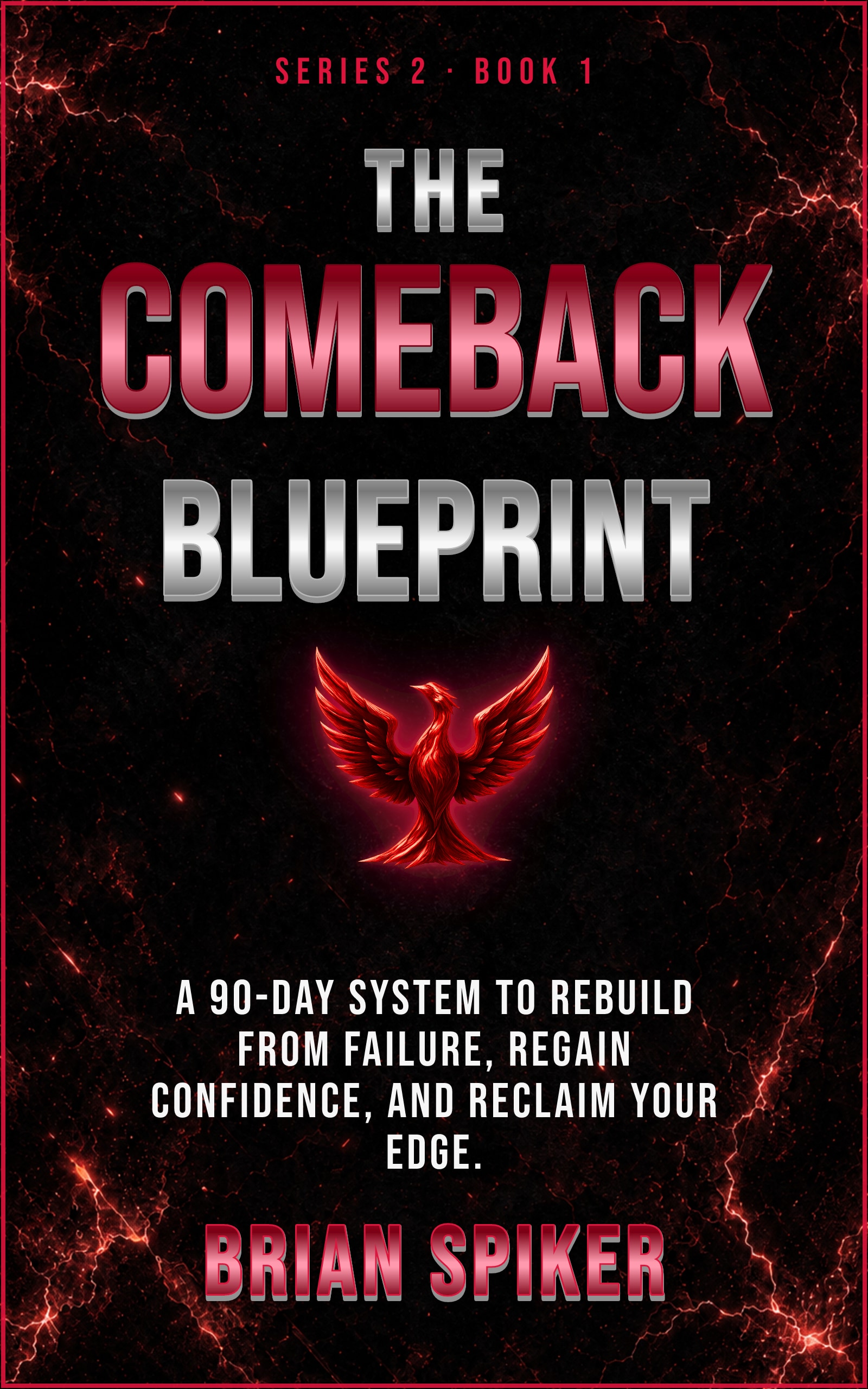 The Comeback Blueprint — book 1 of the Comeback series