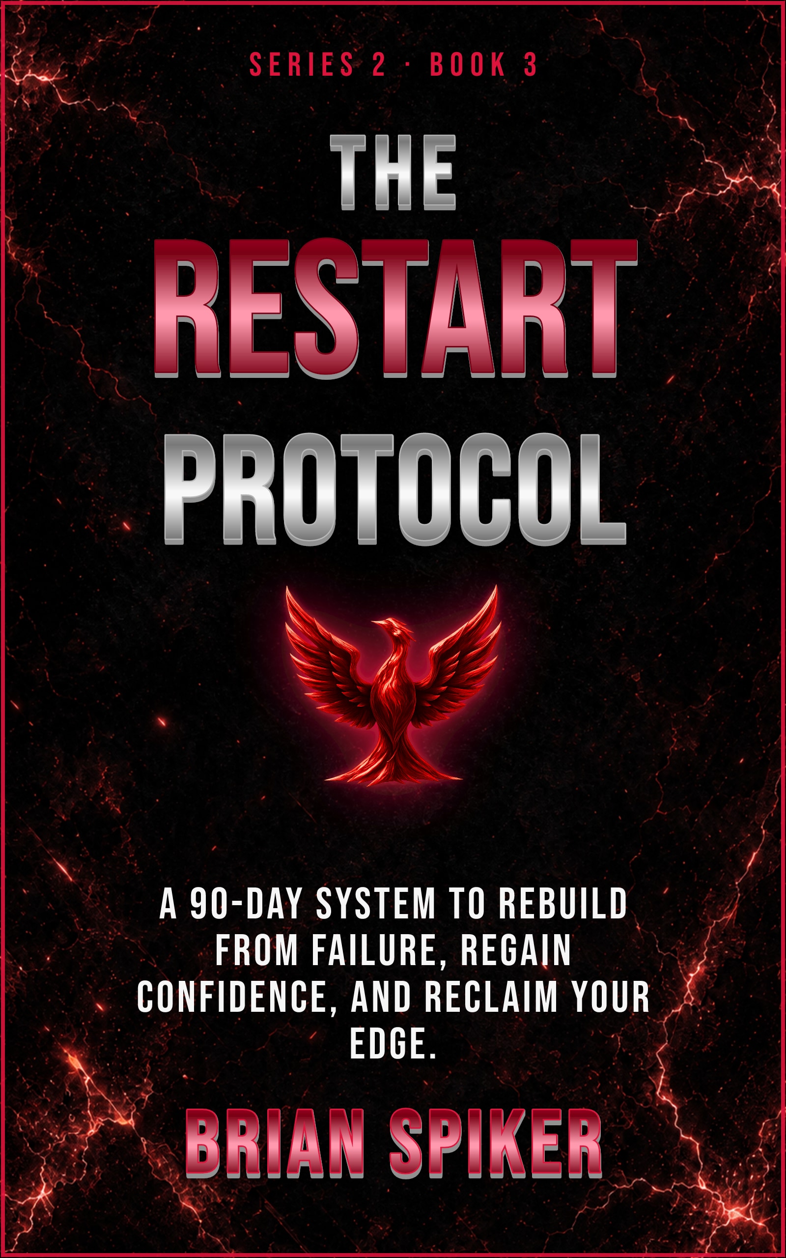 The Restart Protocol — book 3 of the Comeback series