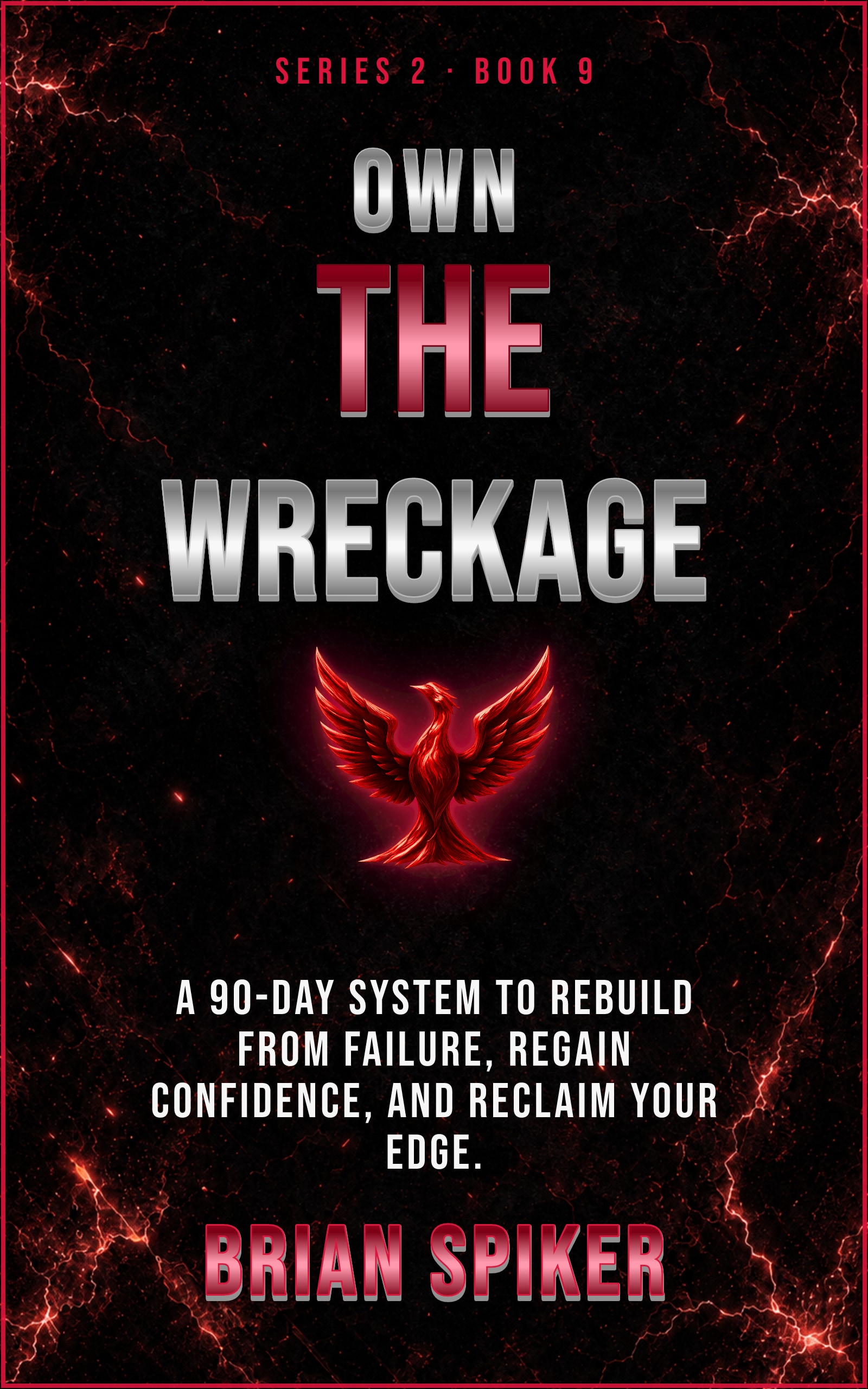 Own The Wreckage — book 9 of the Comeback series