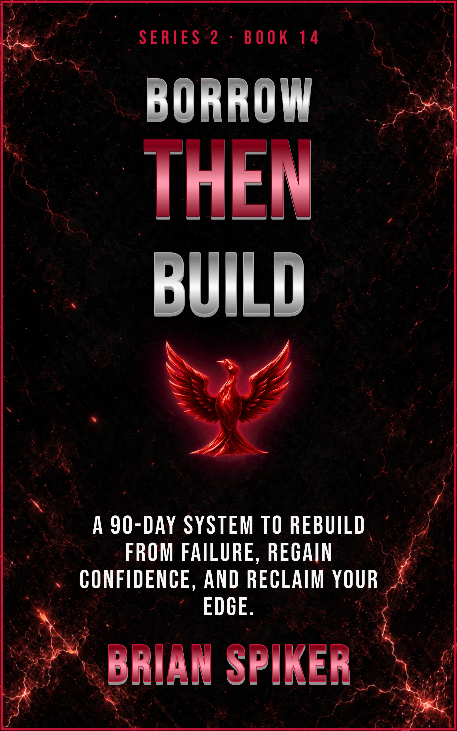 Borrow Then Build — book 14 of the Comeback series