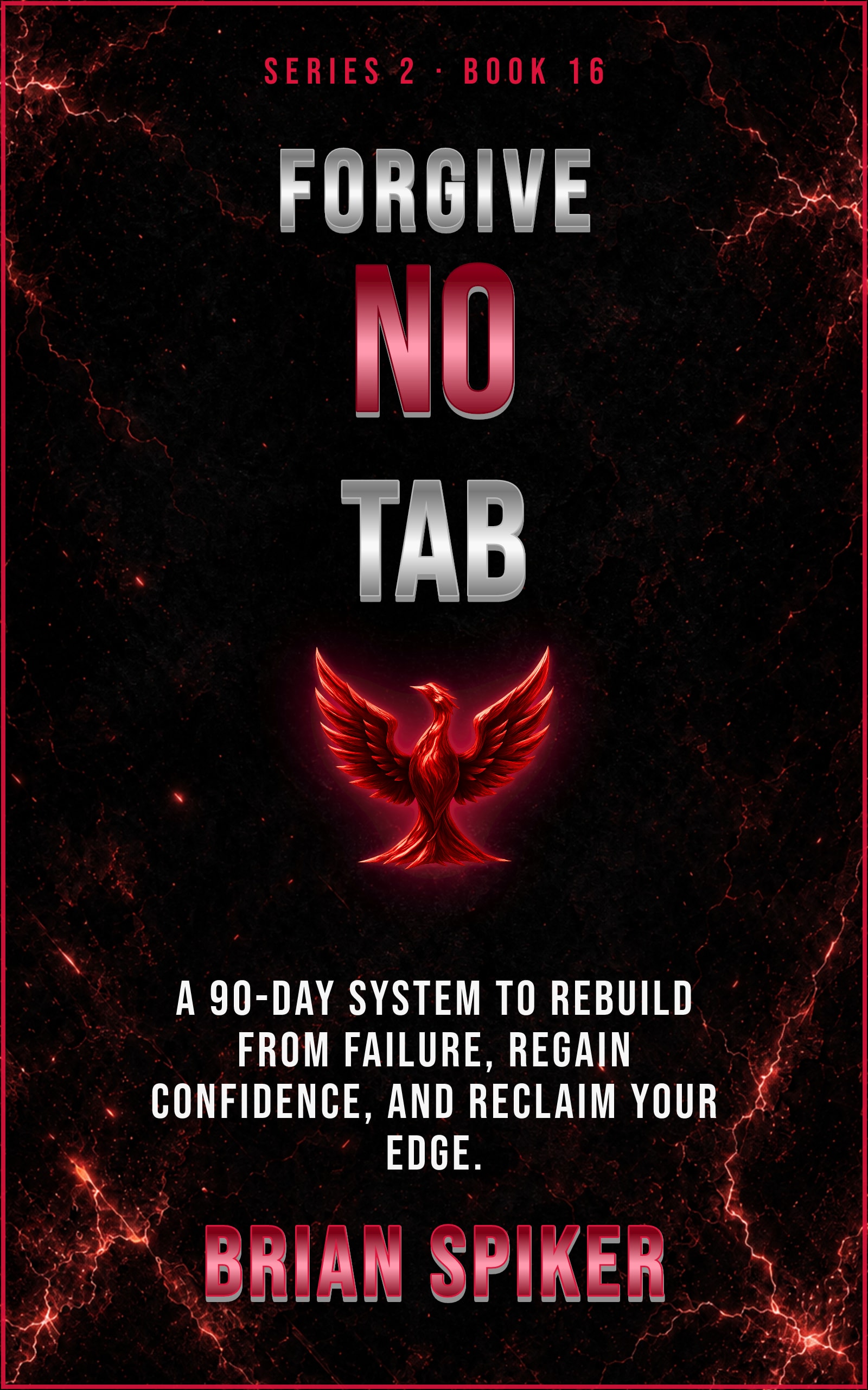 Forgive No Tab — book 16 of the Comeback series