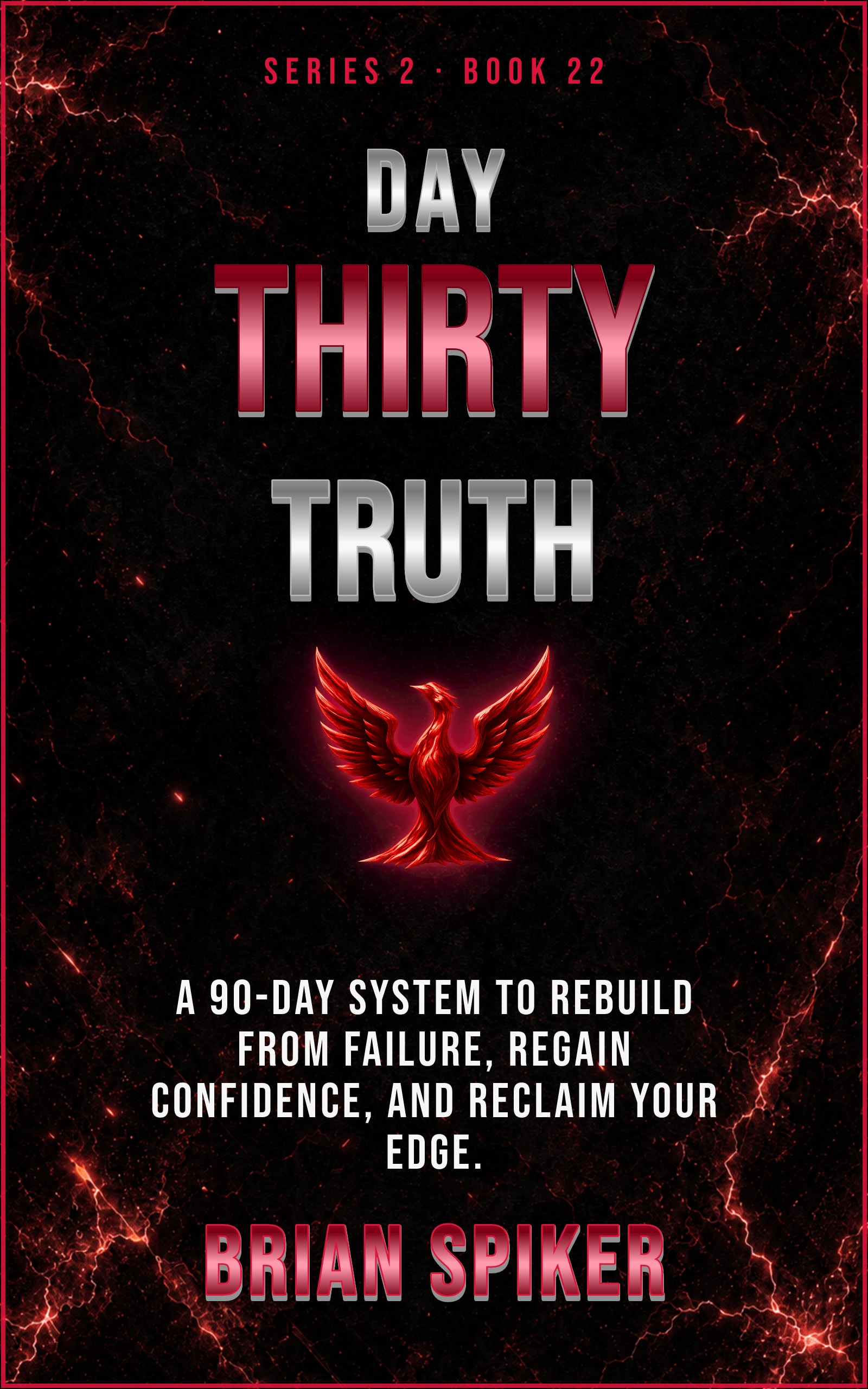 Day Thirty Truth — book 22 of the Comeback series