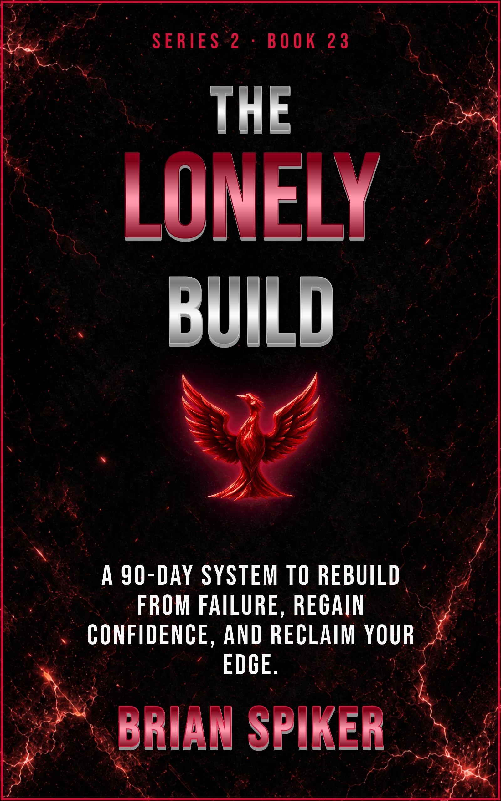 The Lonely Build — book 23 of the Comeback series