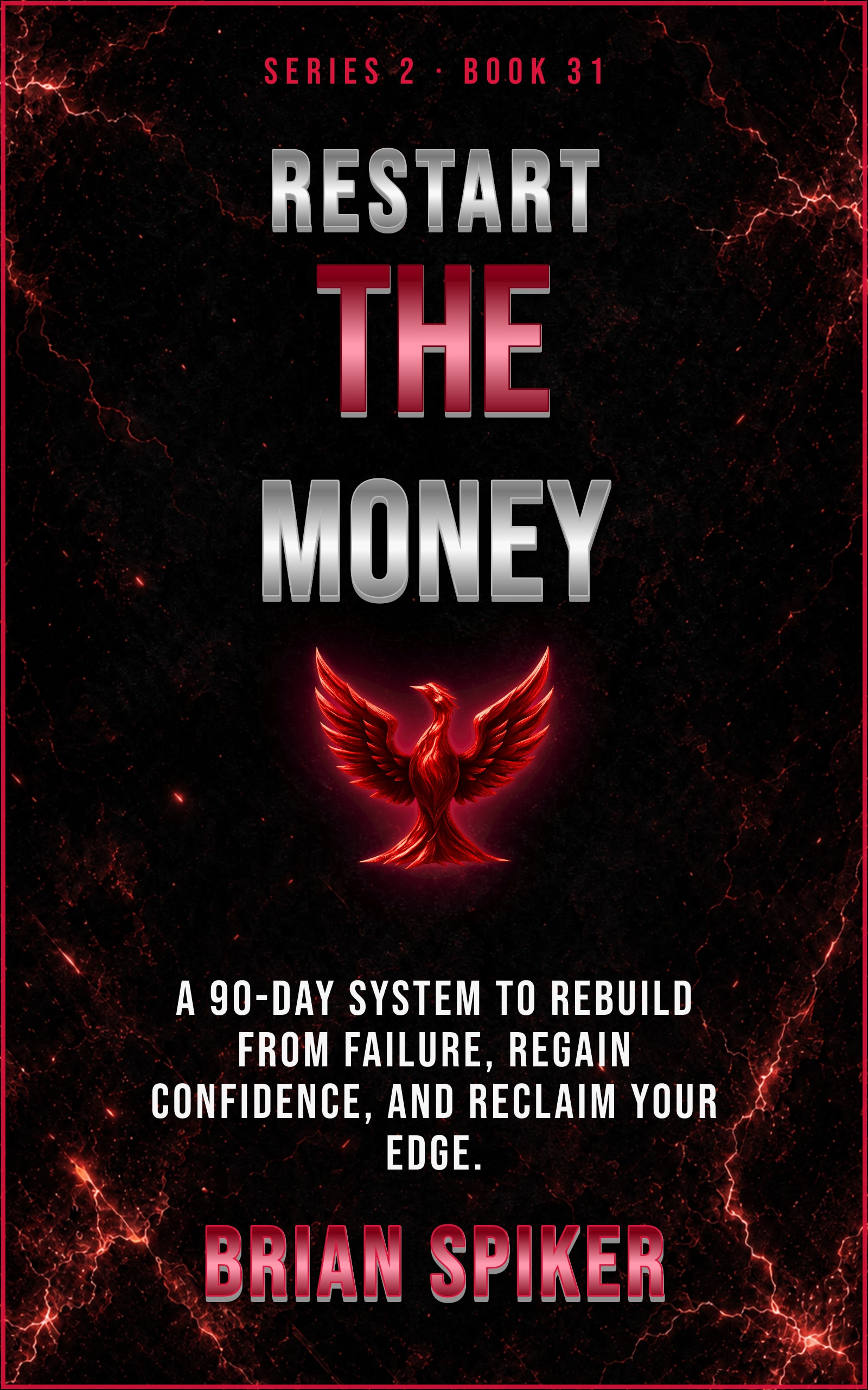 Restart The Money — book 31 of the Comeback series