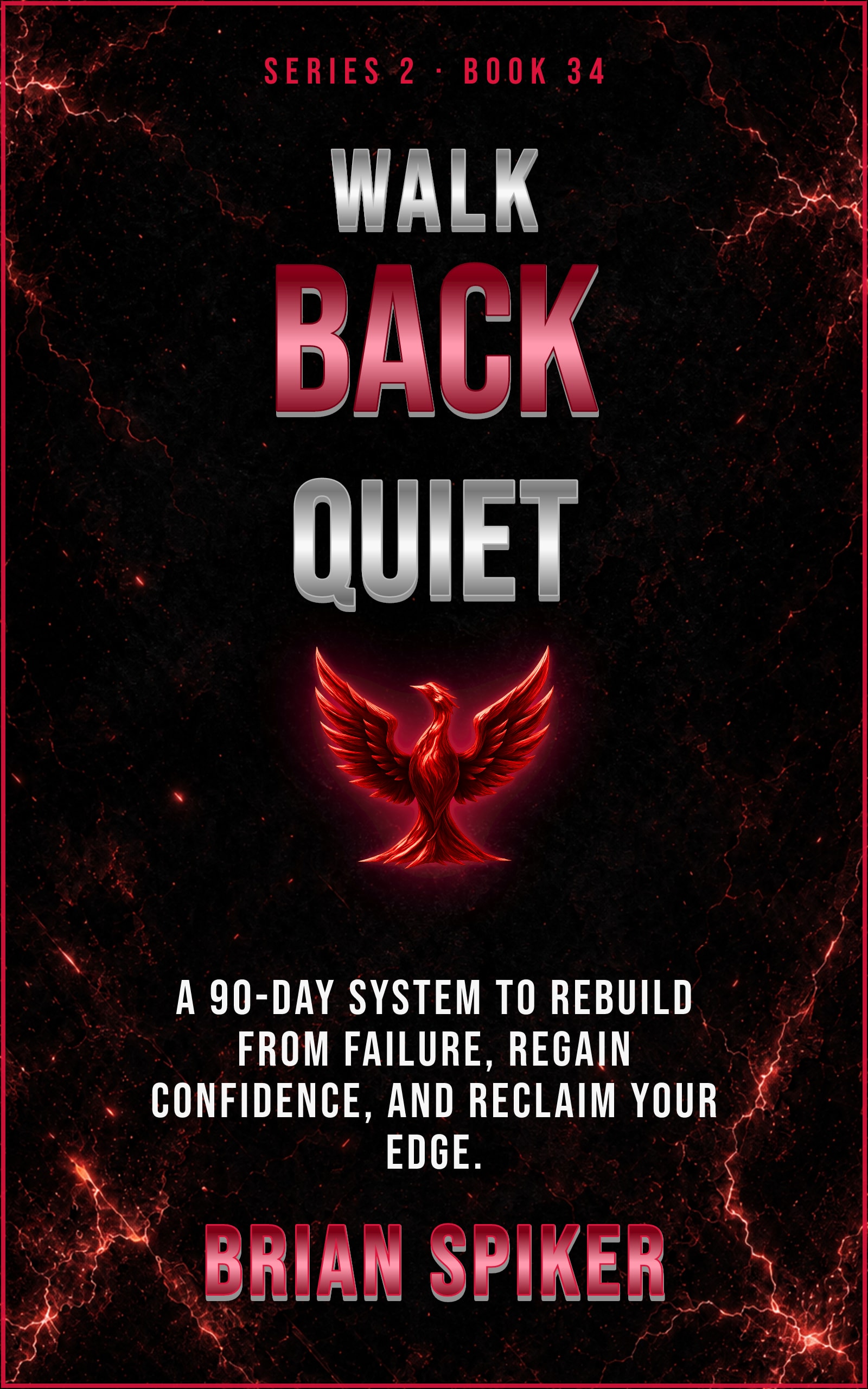 Walk Back Quiet — book 34 of the Comeback series