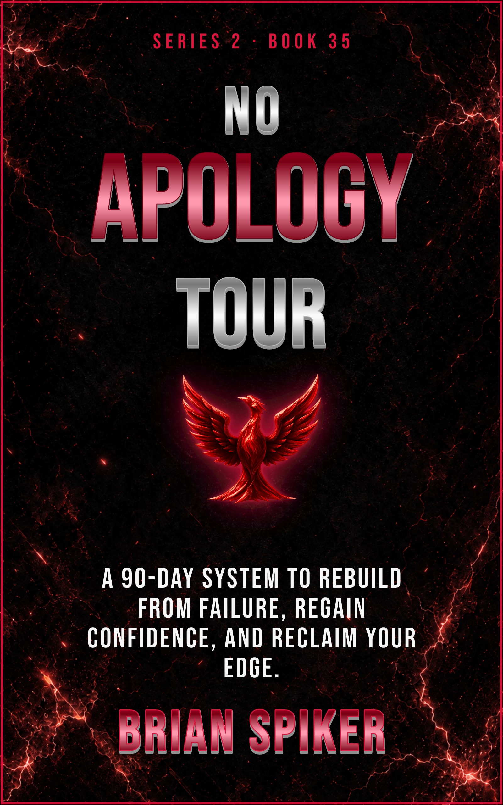 No Apology Tour — book 35 of the Comeback series