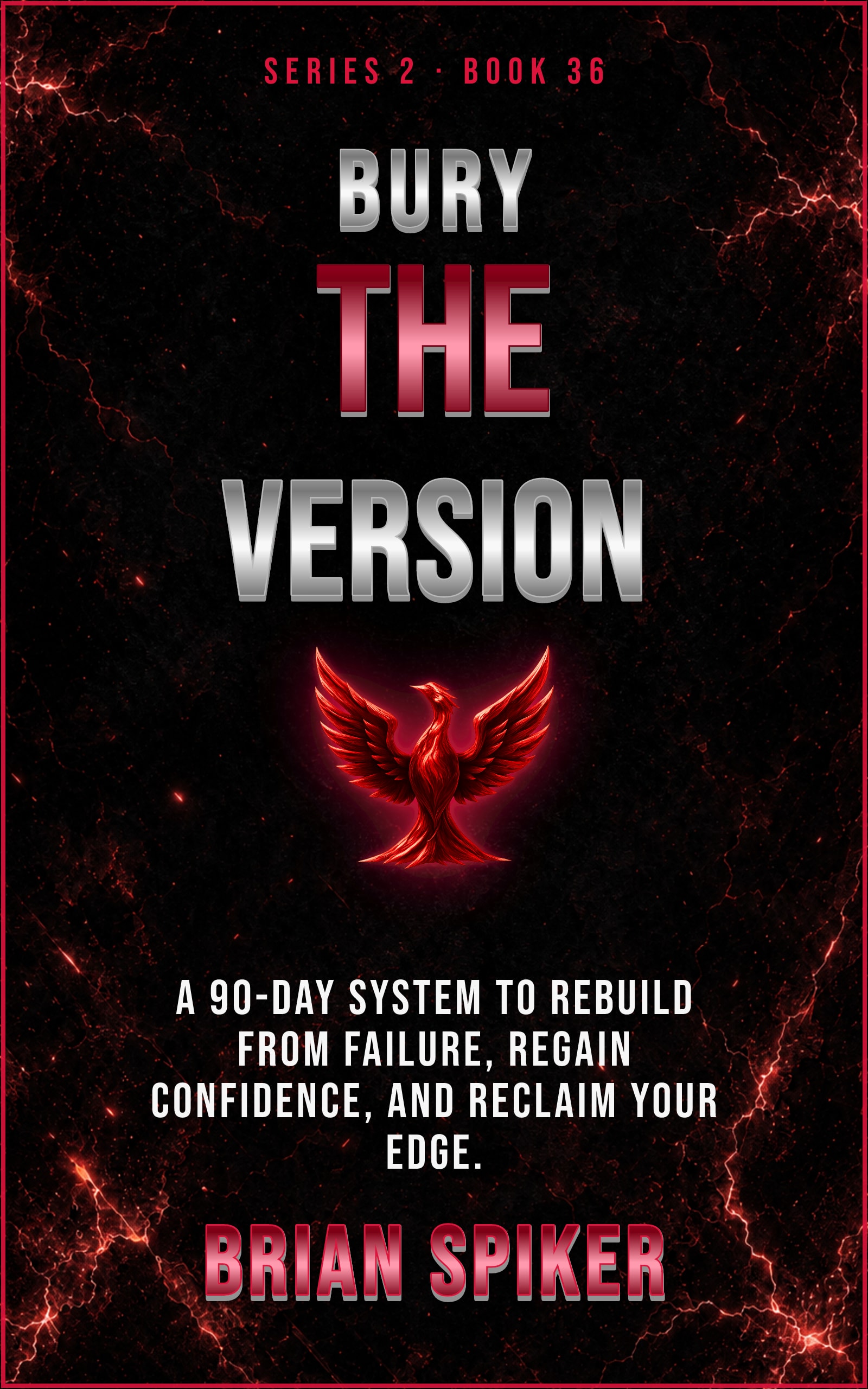 Bury The Version — book 36 of the Comeback series