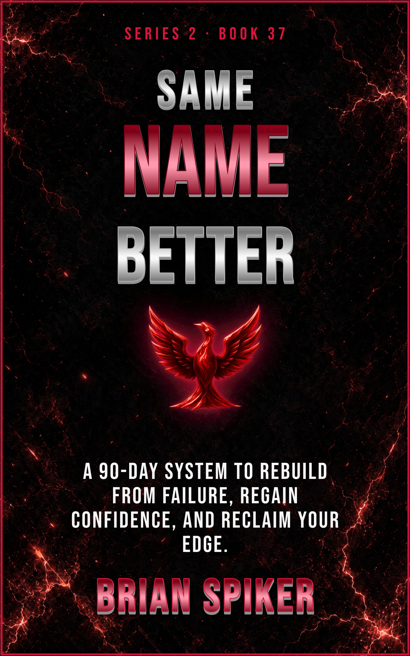 Same Name Better — book 37 of the Comeback series