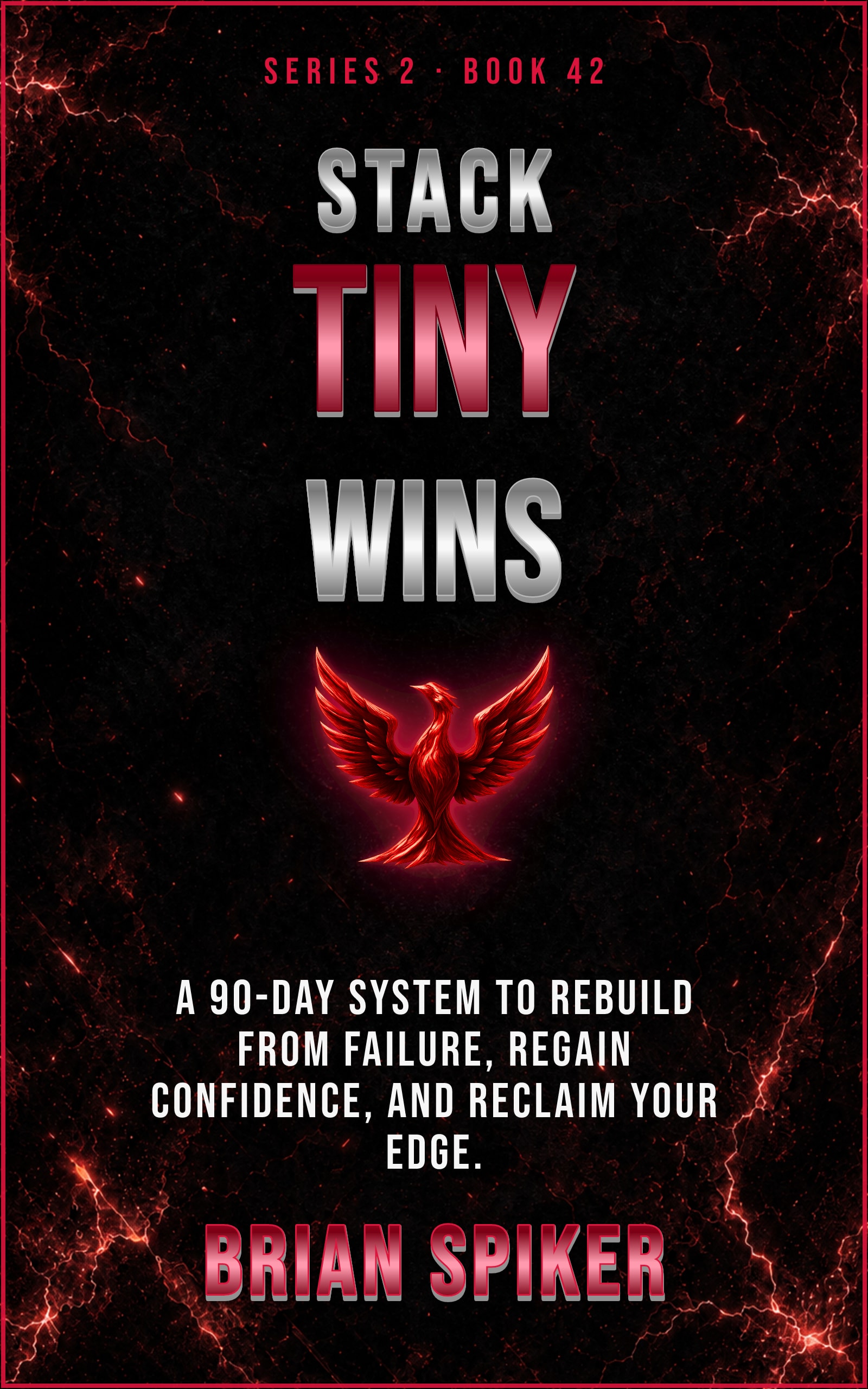 Stack Tiny Wins — book 42 of the Comeback series