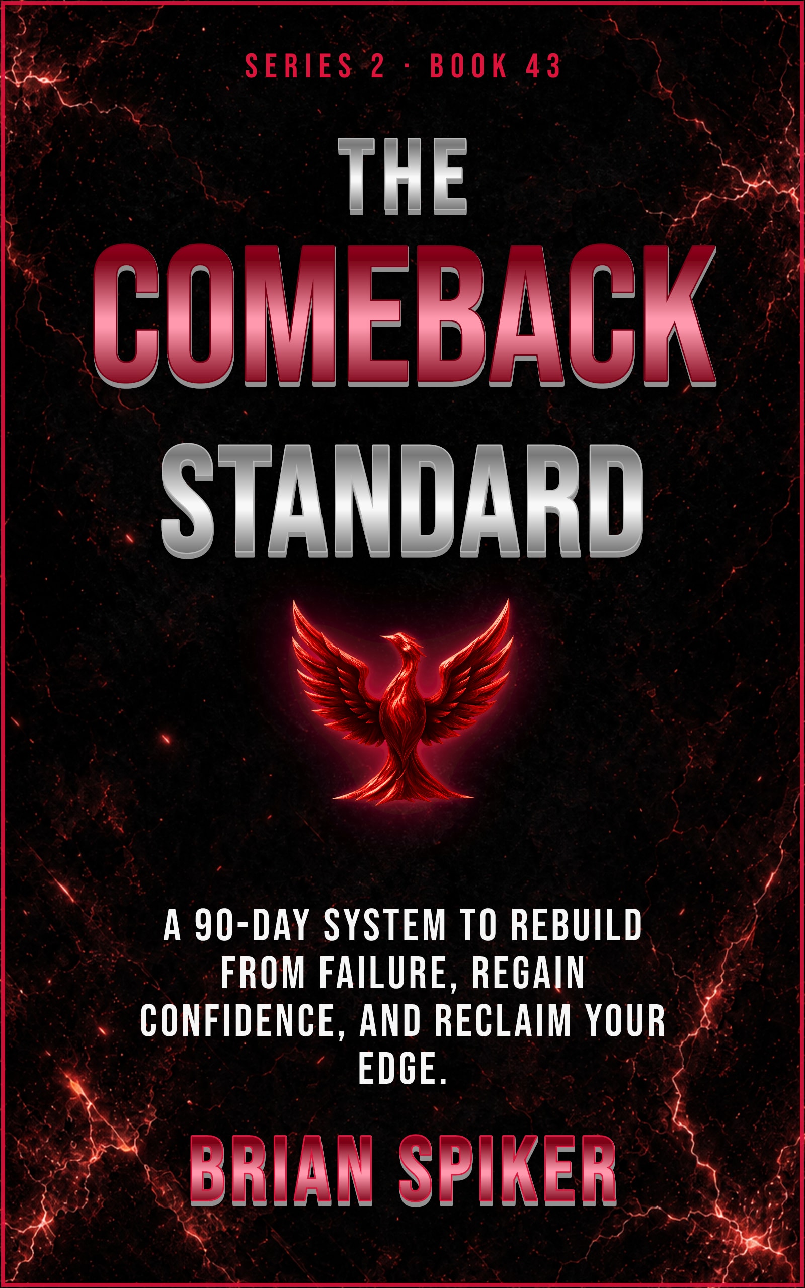 The Comeback Standard — book 43 of the Comeback series