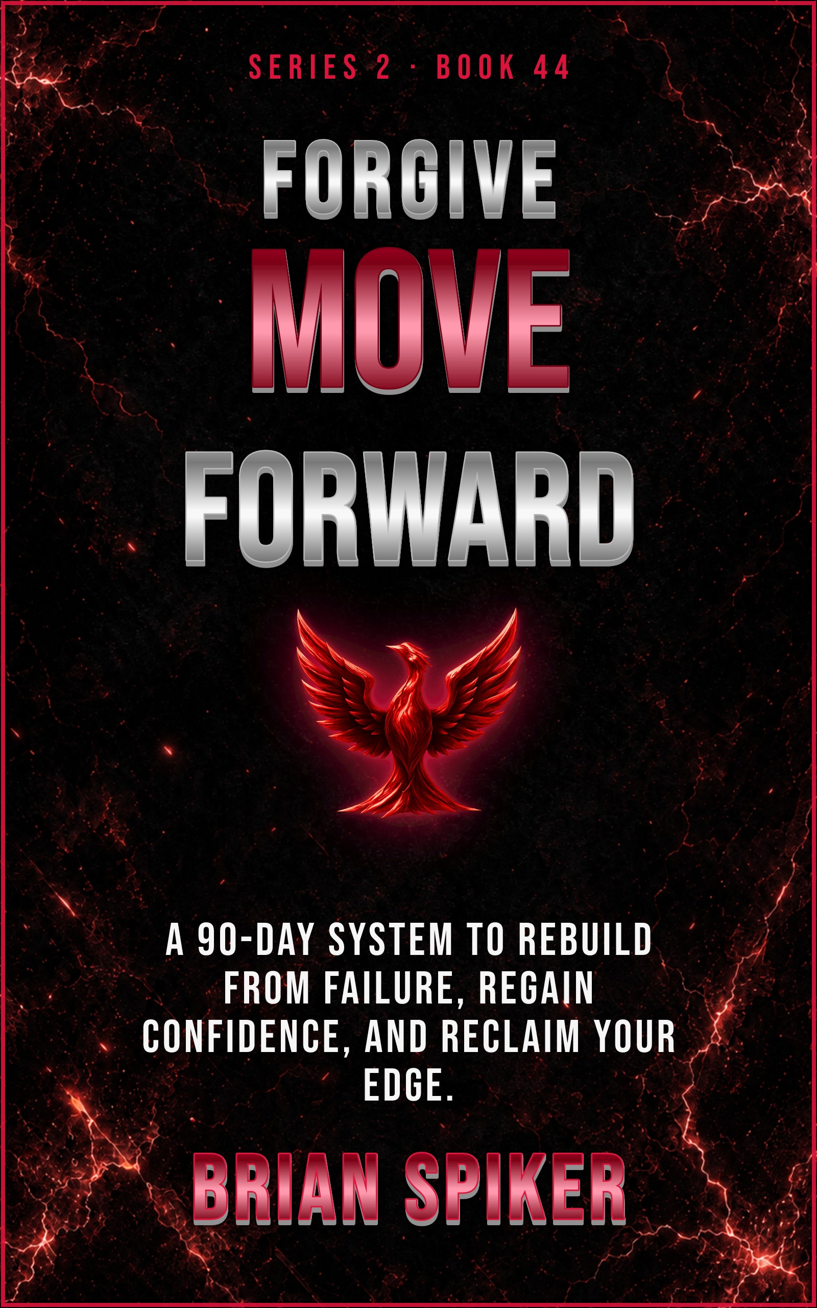 Forgive Move Forward — book 44 of the Comeback series