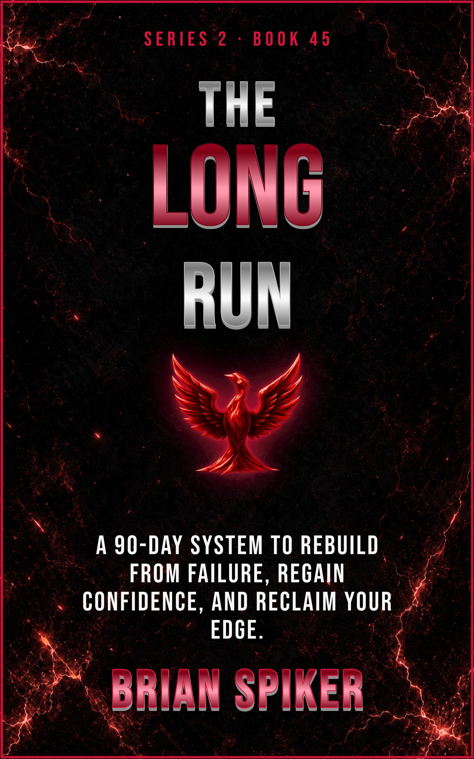 The Long Run — book 45 of the Comeback series
