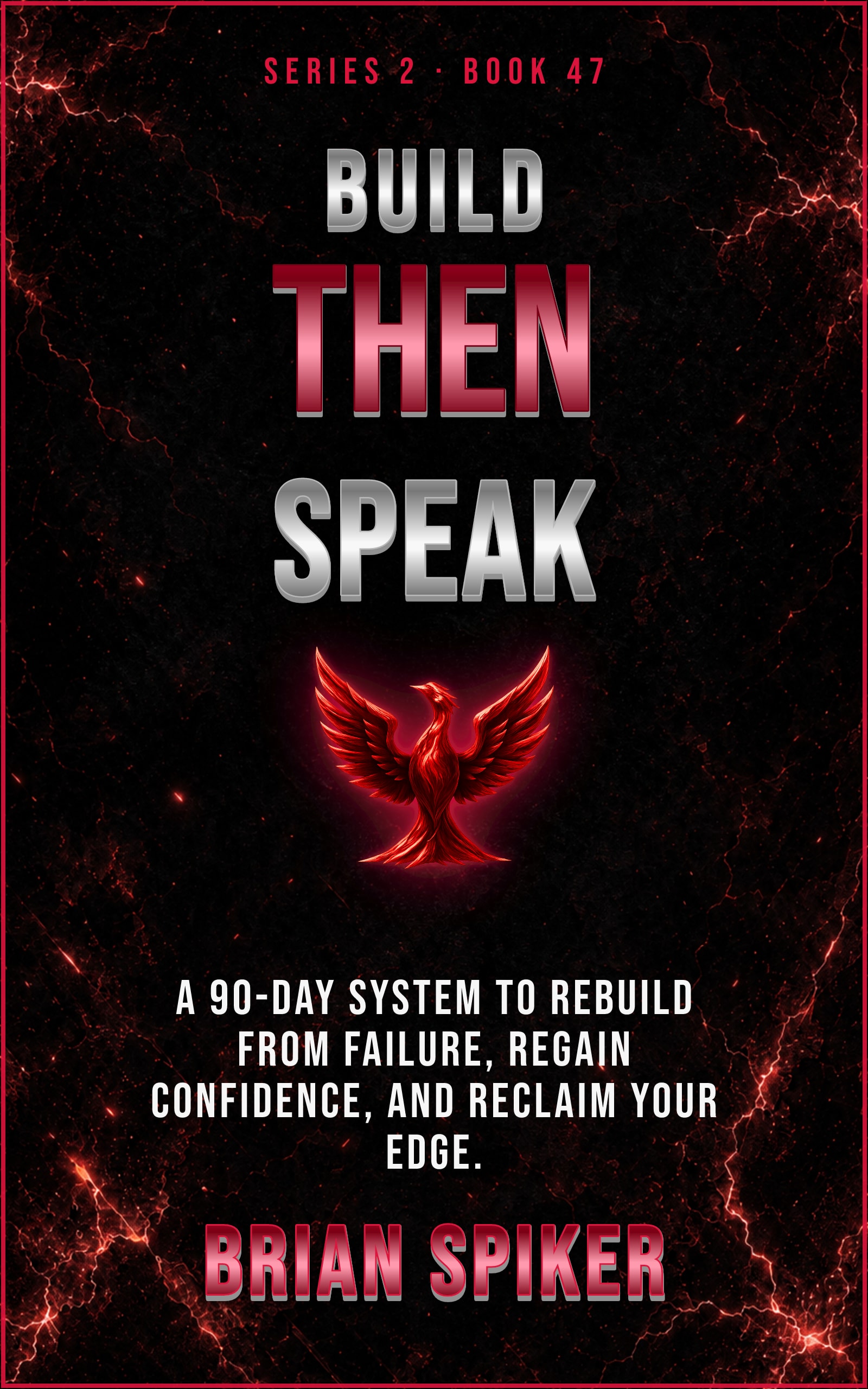 Build Then Speak — book 47 of the Comeback series
