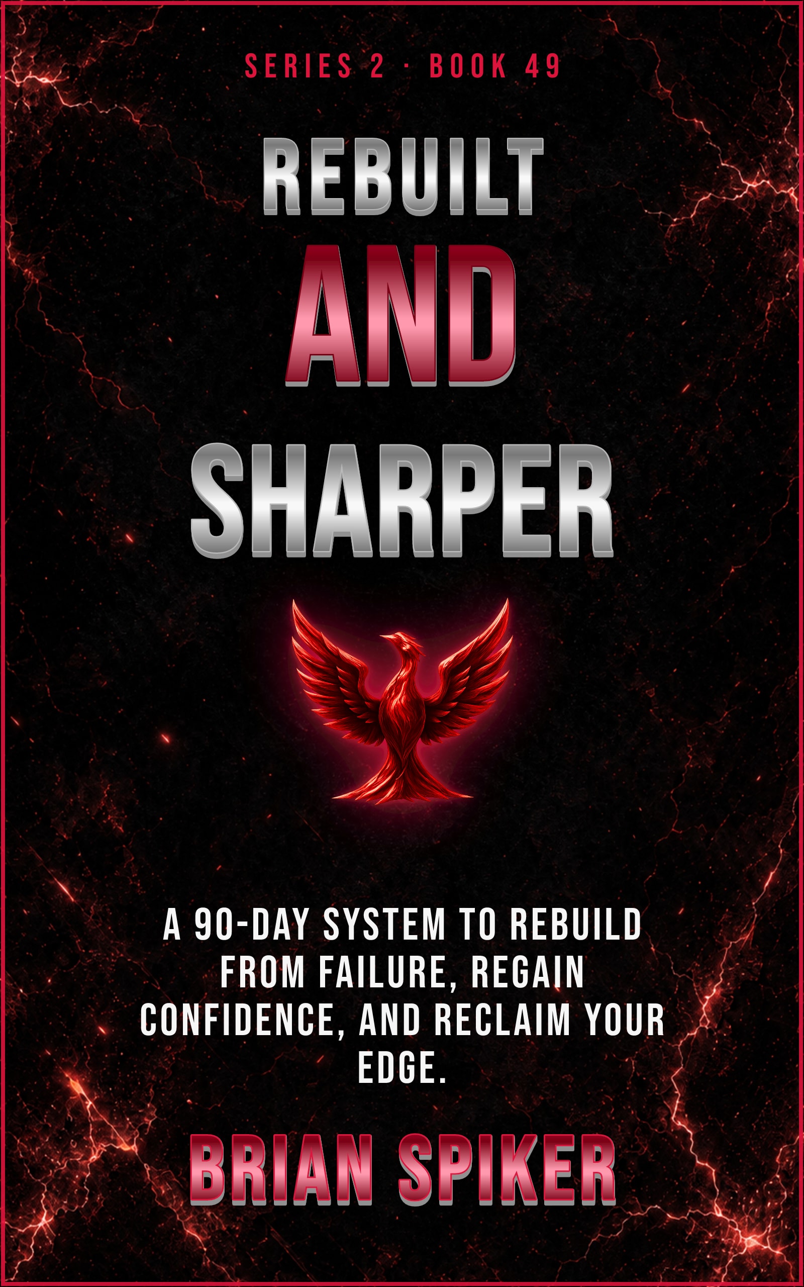 Rebuilt And Sharper — book 49 of the Comeback series