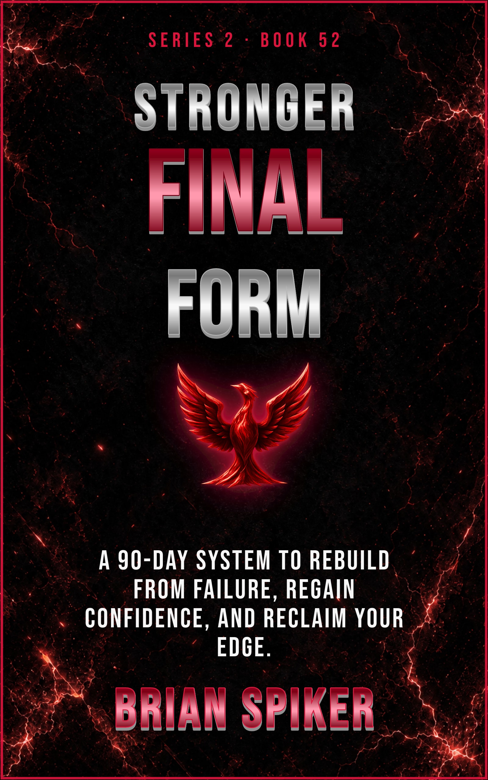 Stronger Final Form — book 52 of the Comeback series