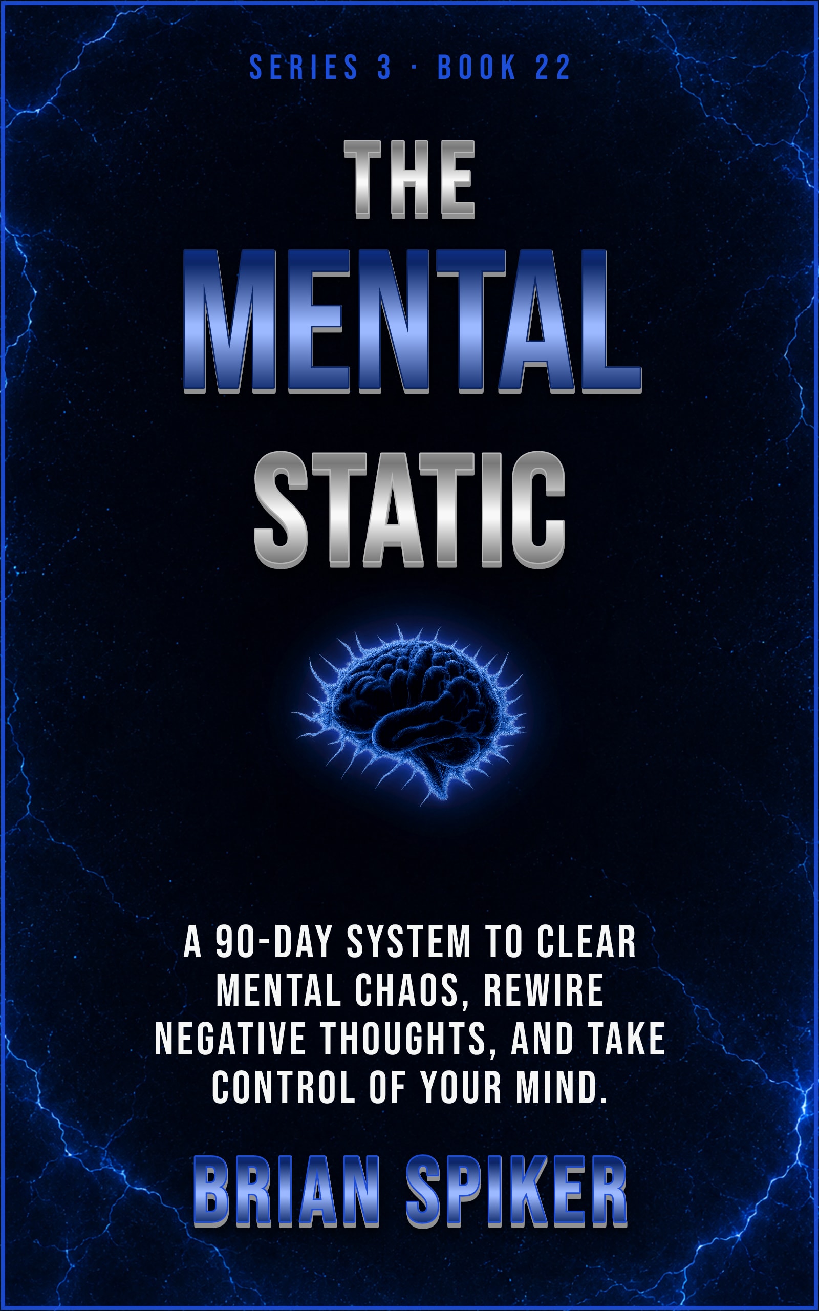 The Mental Static — book 22 of the Mind Reset series