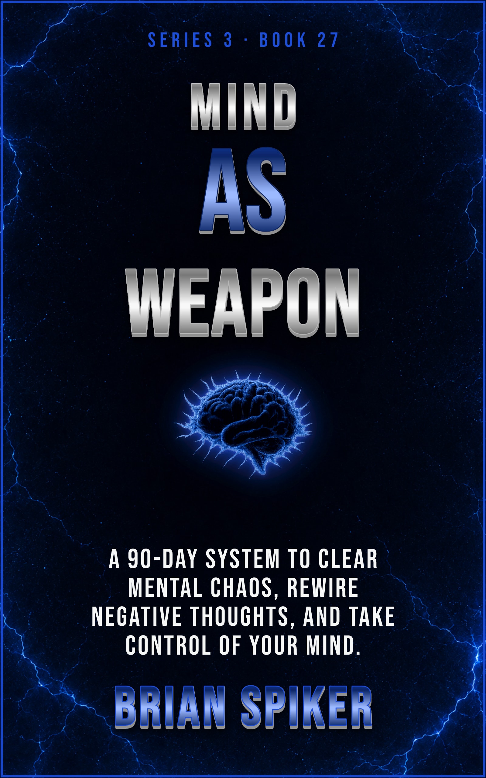 Mind As Weapon — book 27 of the Mind Reset series