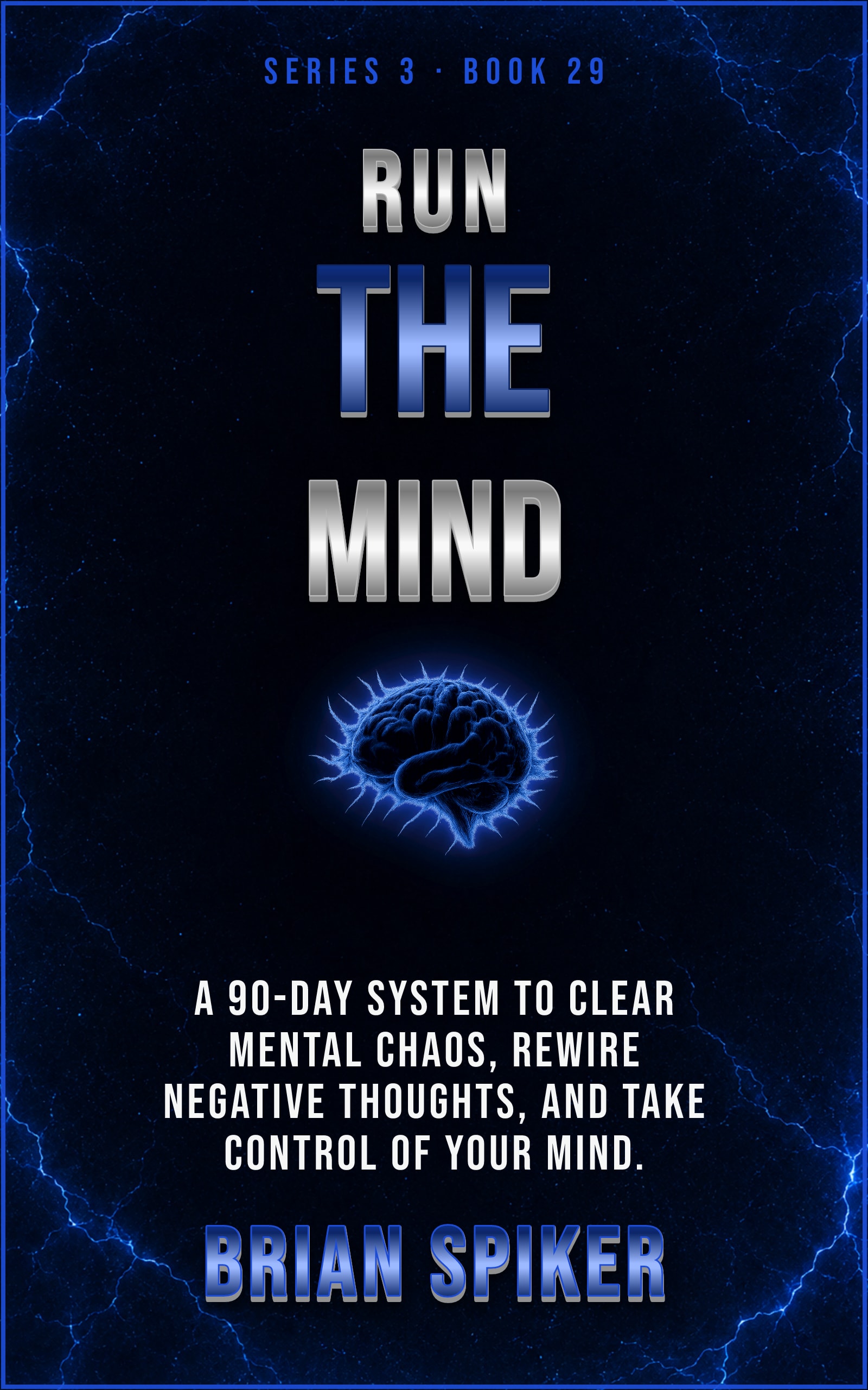 Run The Mind — book 29 of the Mind Reset series