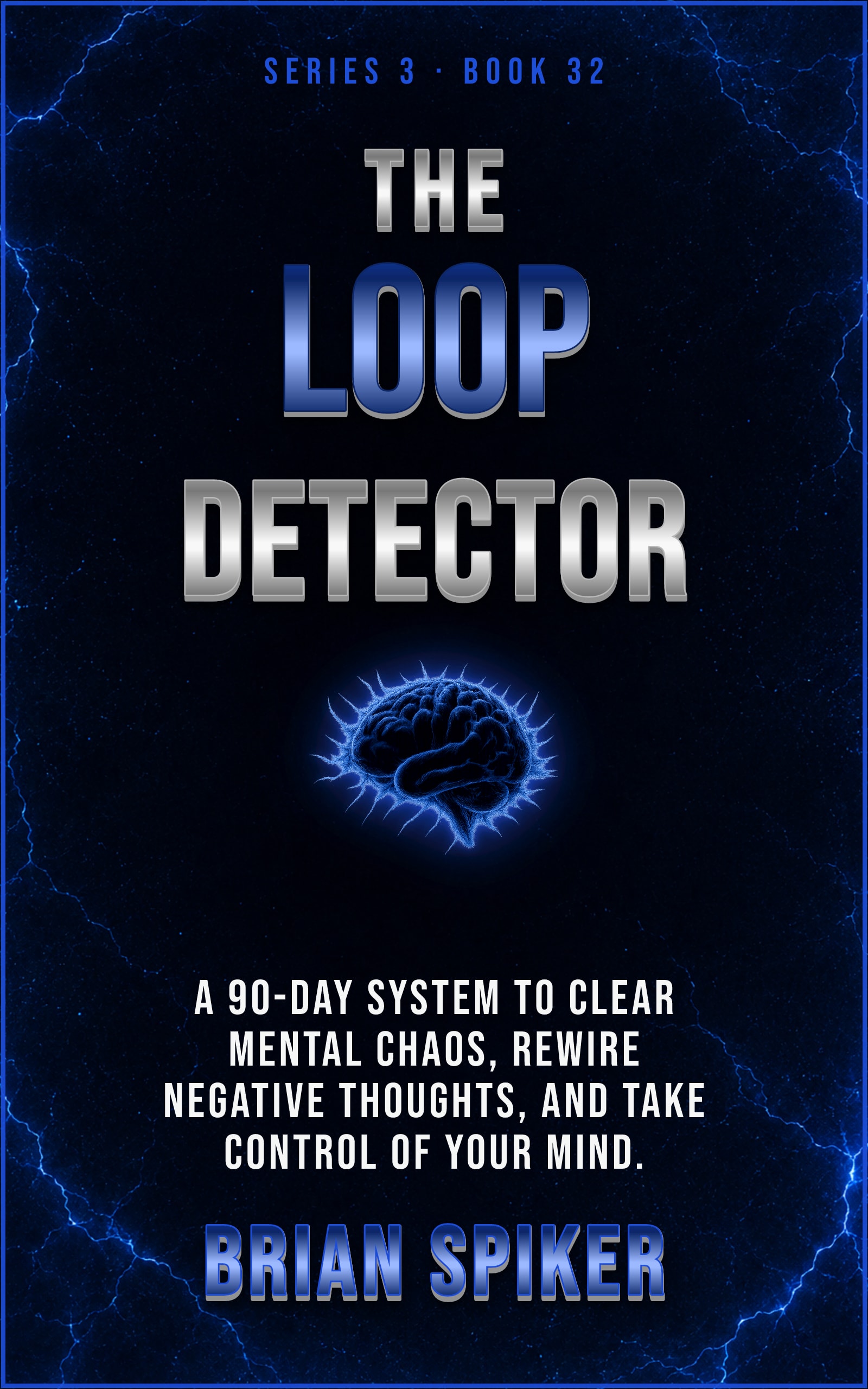 The Loop Detector — book 32 of the Mind Reset series