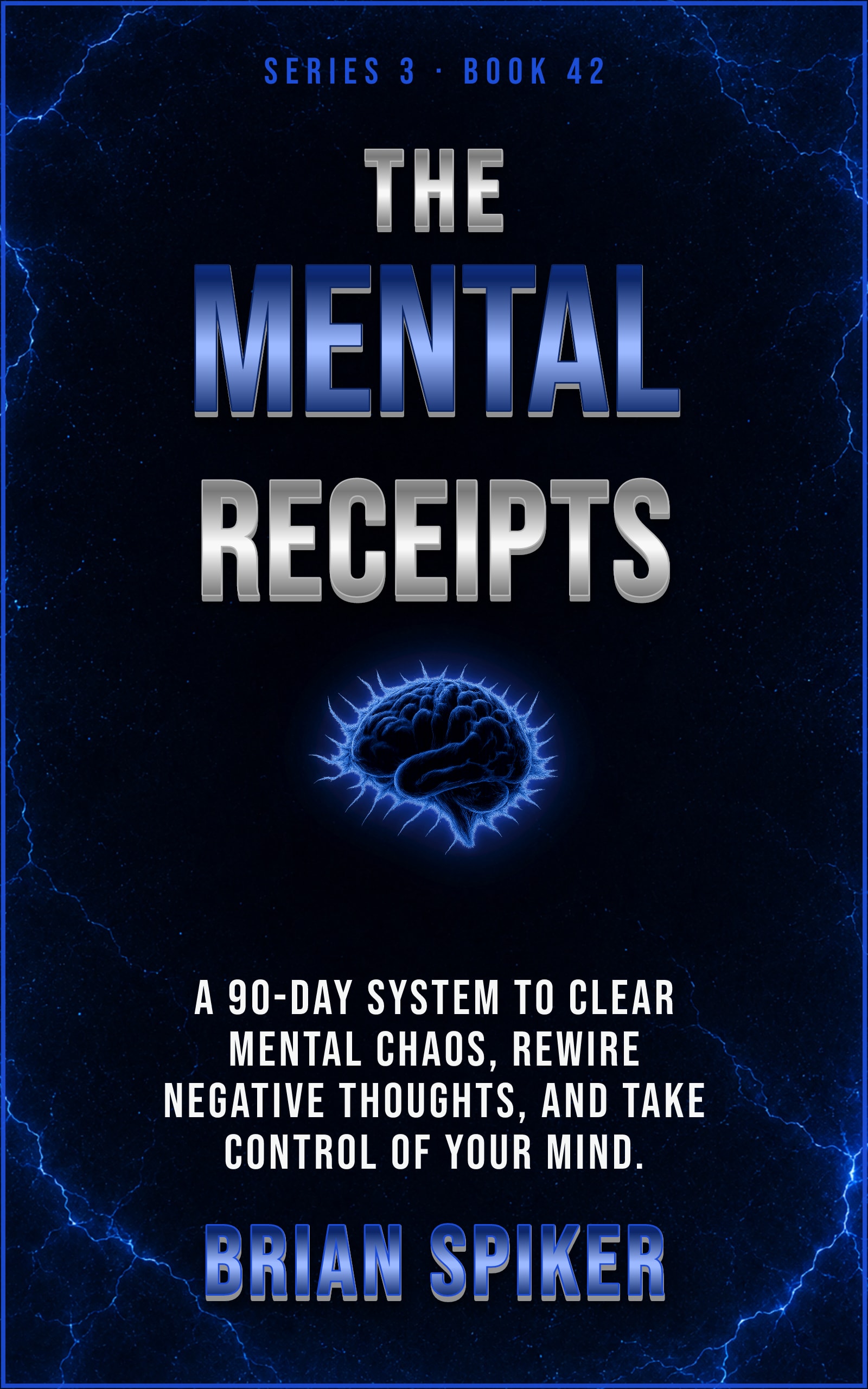 The Mental Receipts — book 42 of the Mind Reset series