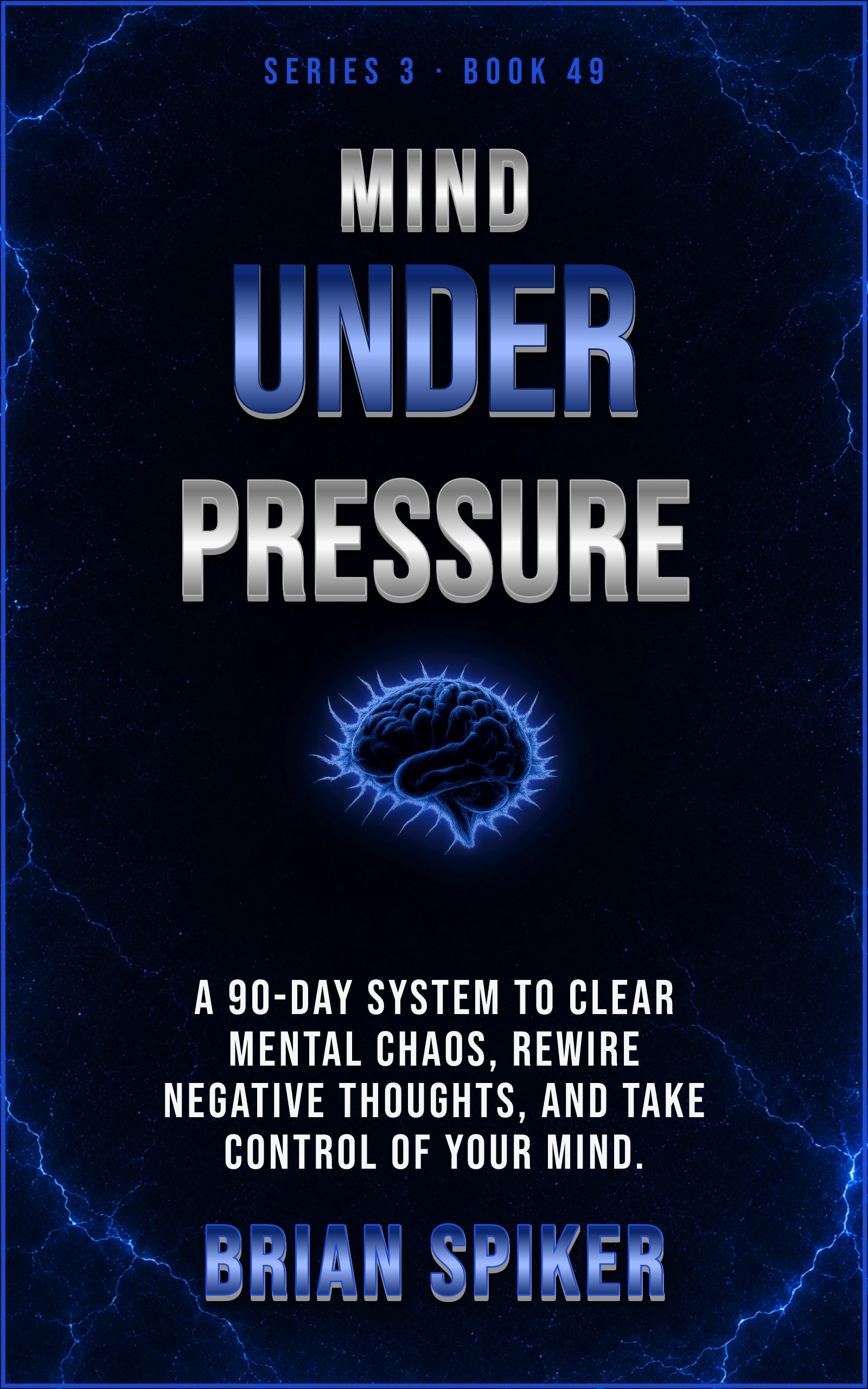 Mind Under Pressure — book 49 of the Mind Reset series