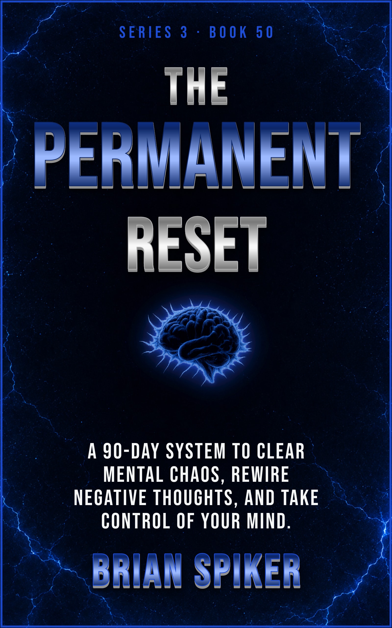 The Permanent Reset — book 50 of the Mind Reset series
