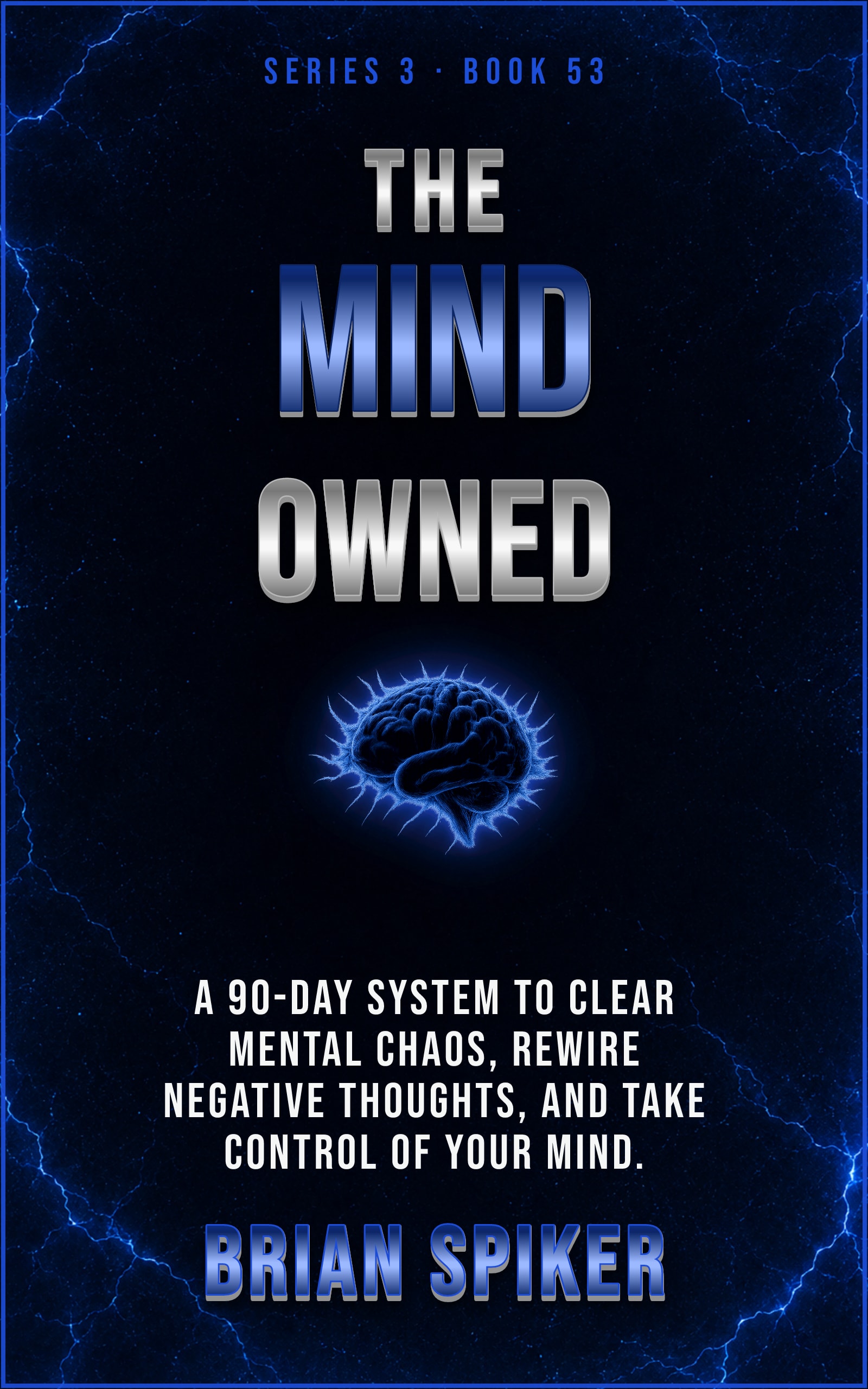 The Mind Owned — book 53 of the Mind Reset series