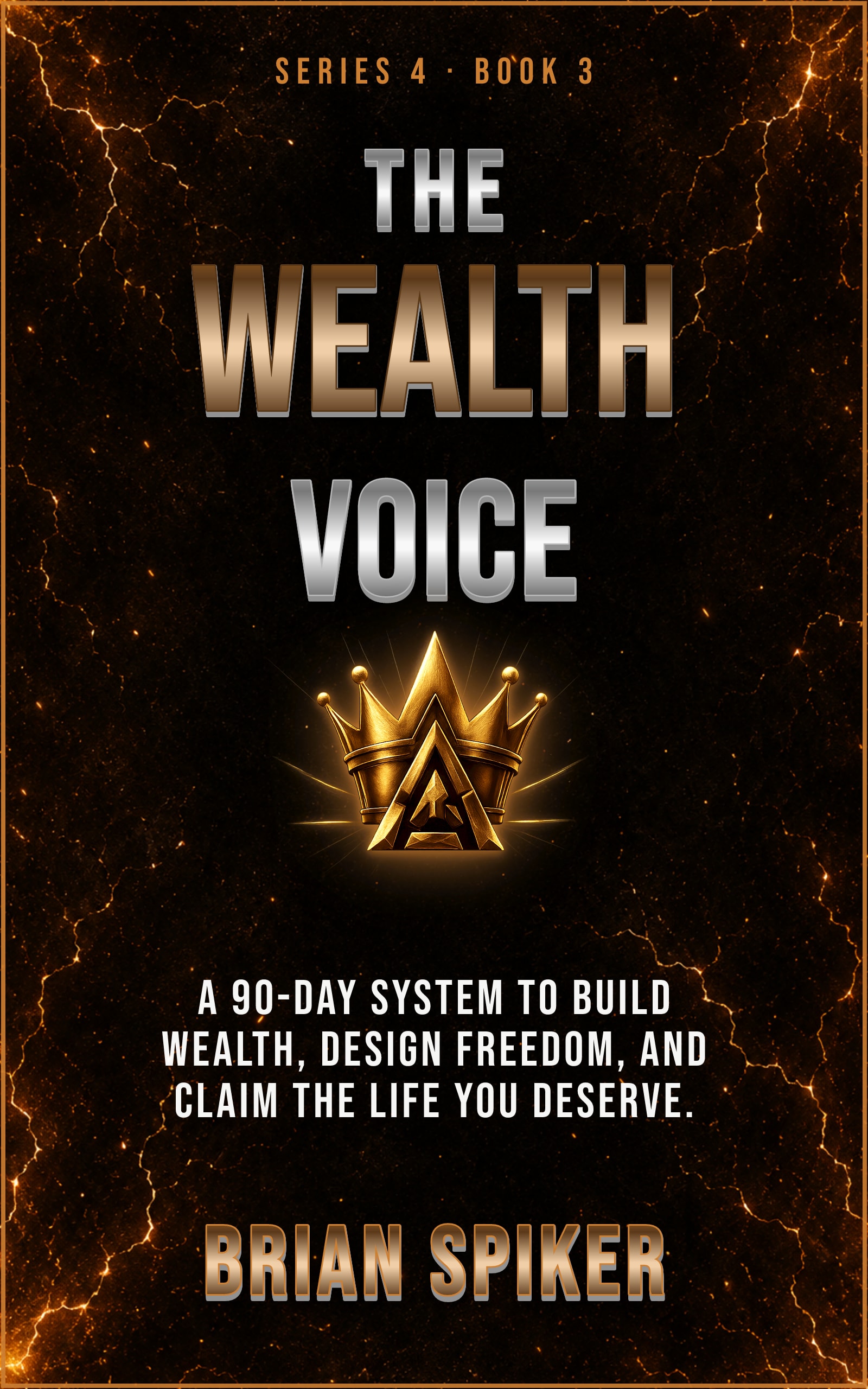 The Wealth Voice — book 3 of the Success series