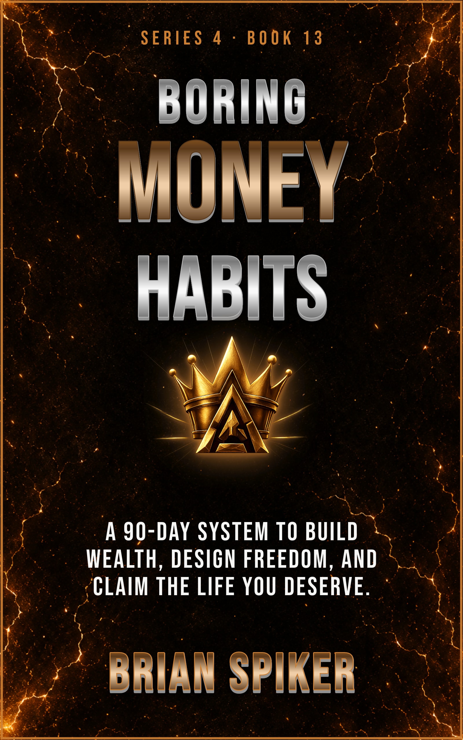 Boring Money Habits — book 13 of the Success series