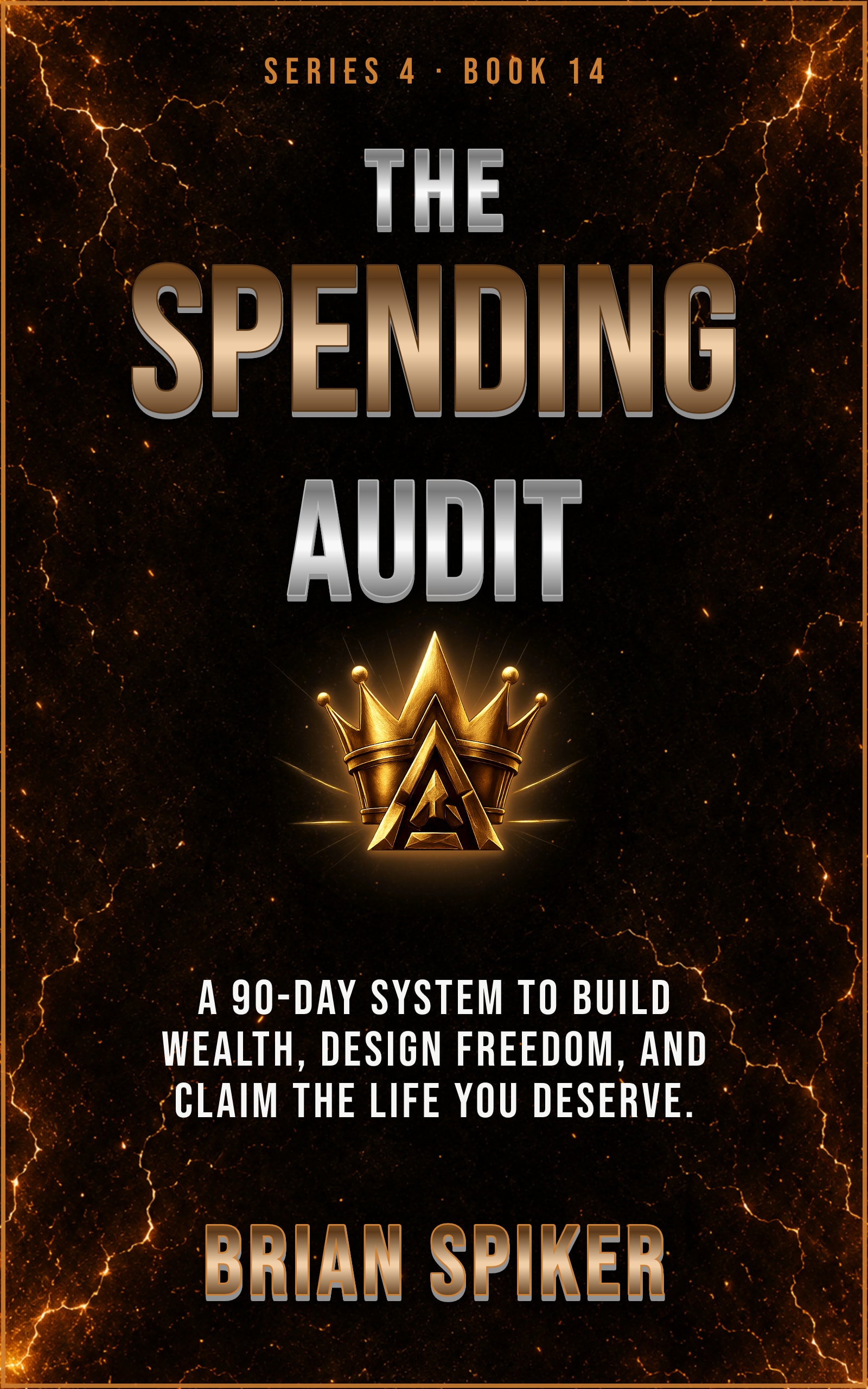 The Spending Audit — book 14 of the Success series