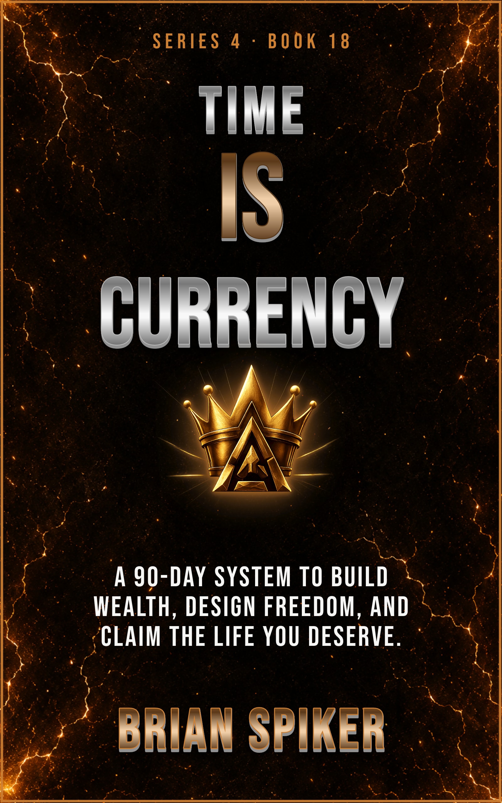 Time Is Currency — book 18 of the Success series