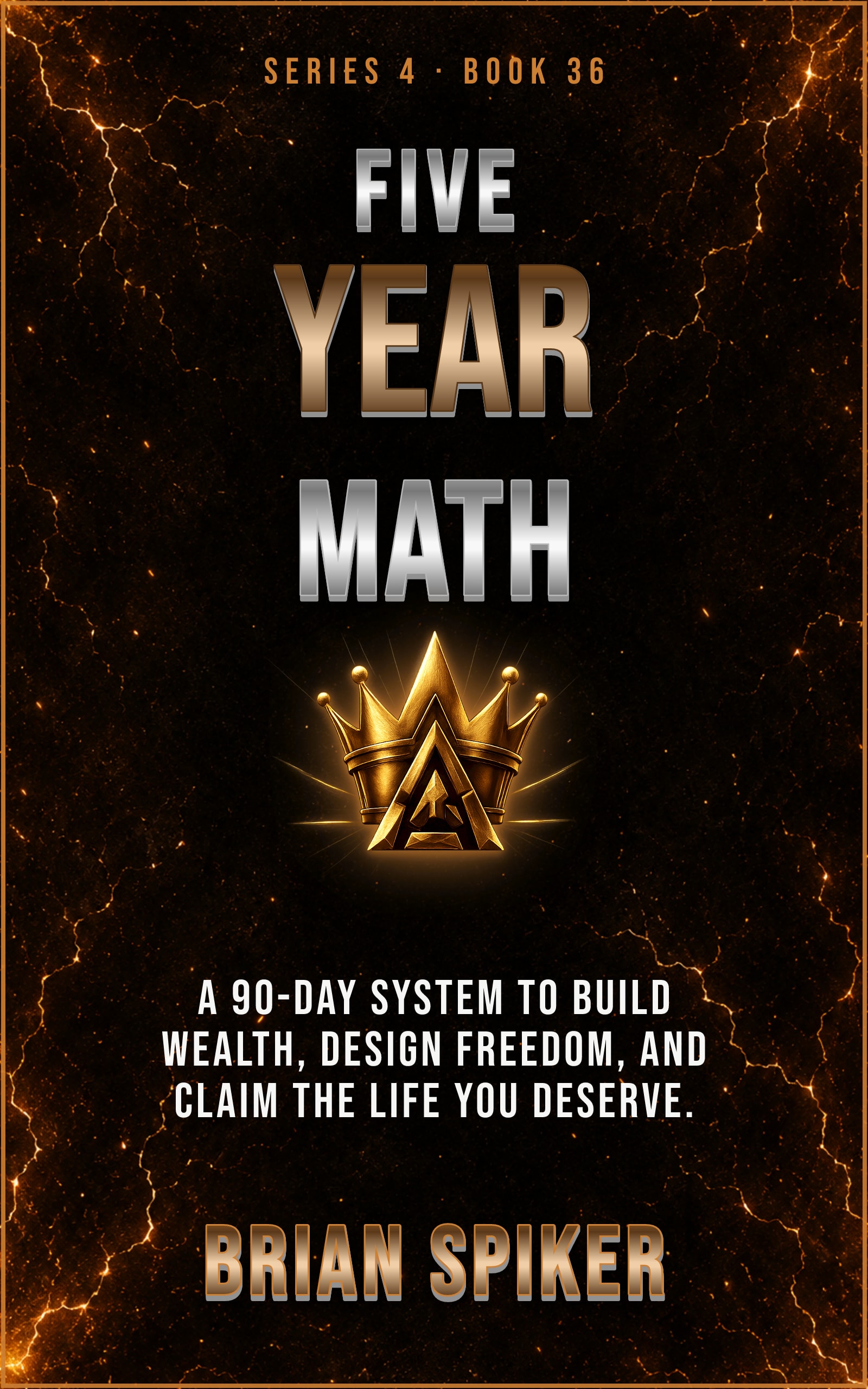 Five Year Math — book 36 of the Success series