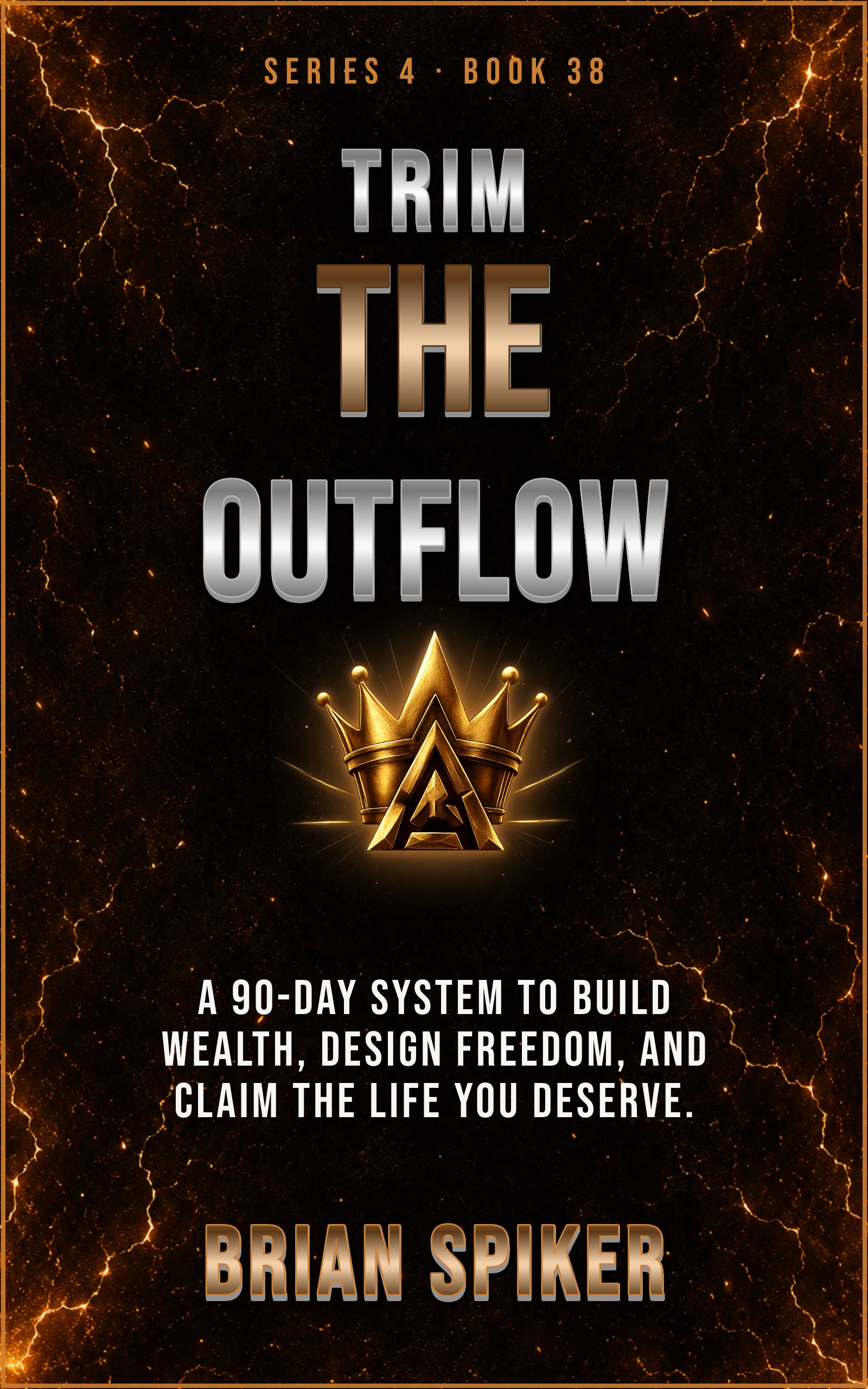 Trim The Outflow — book 38 of the Success series