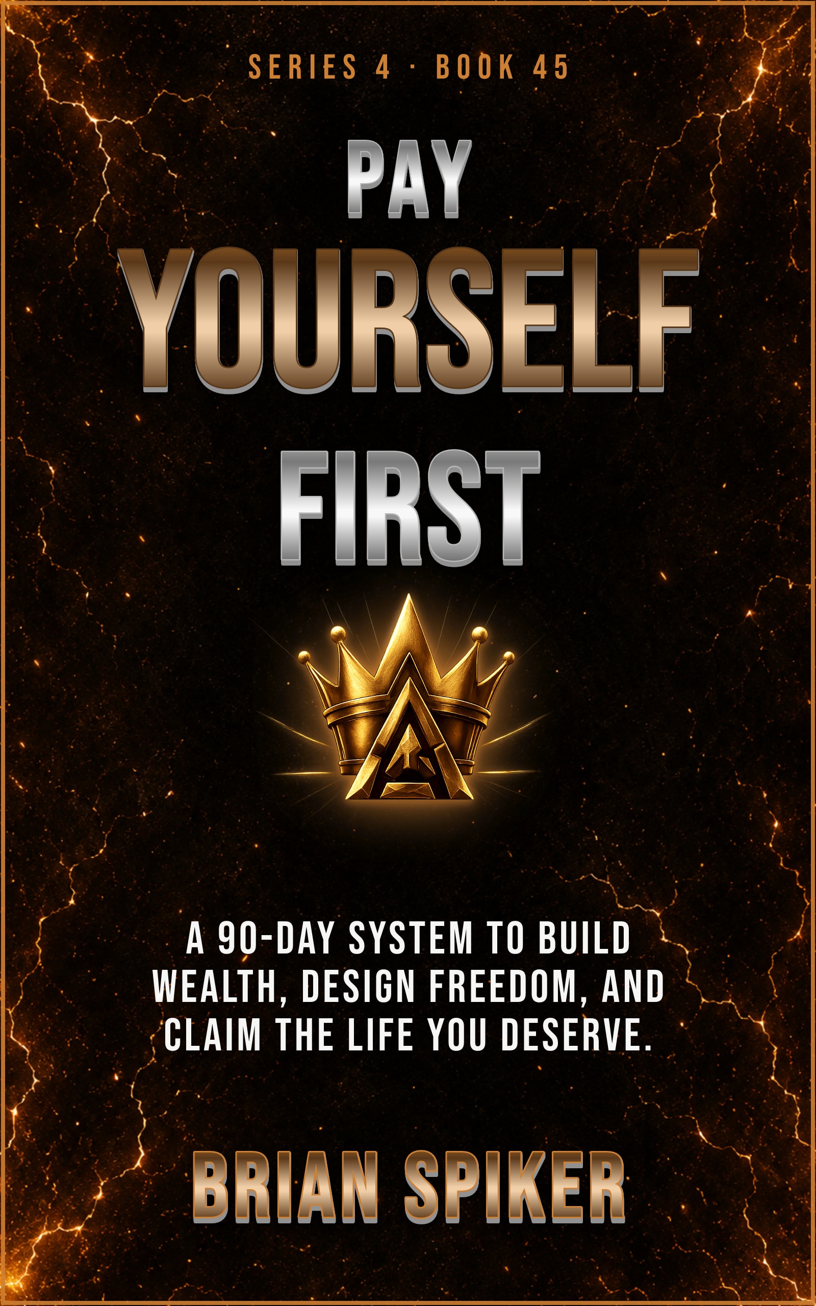 Pay Yourself First — book 45 of the Success series
