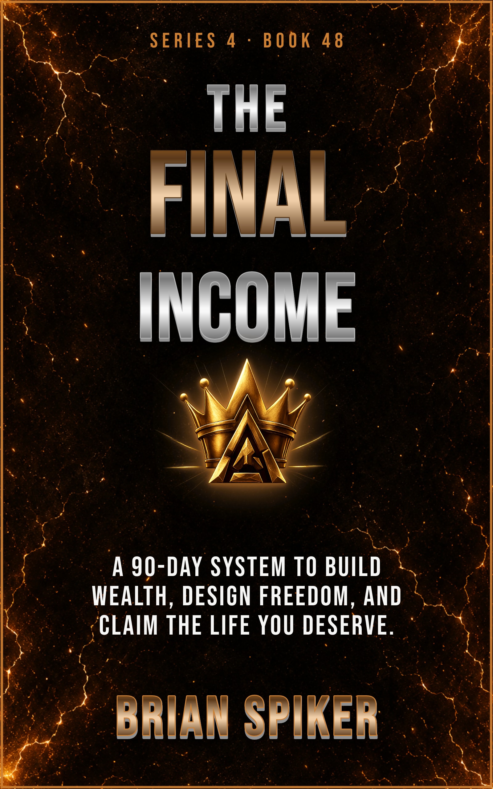 The Final Income — book 48 of the Success series