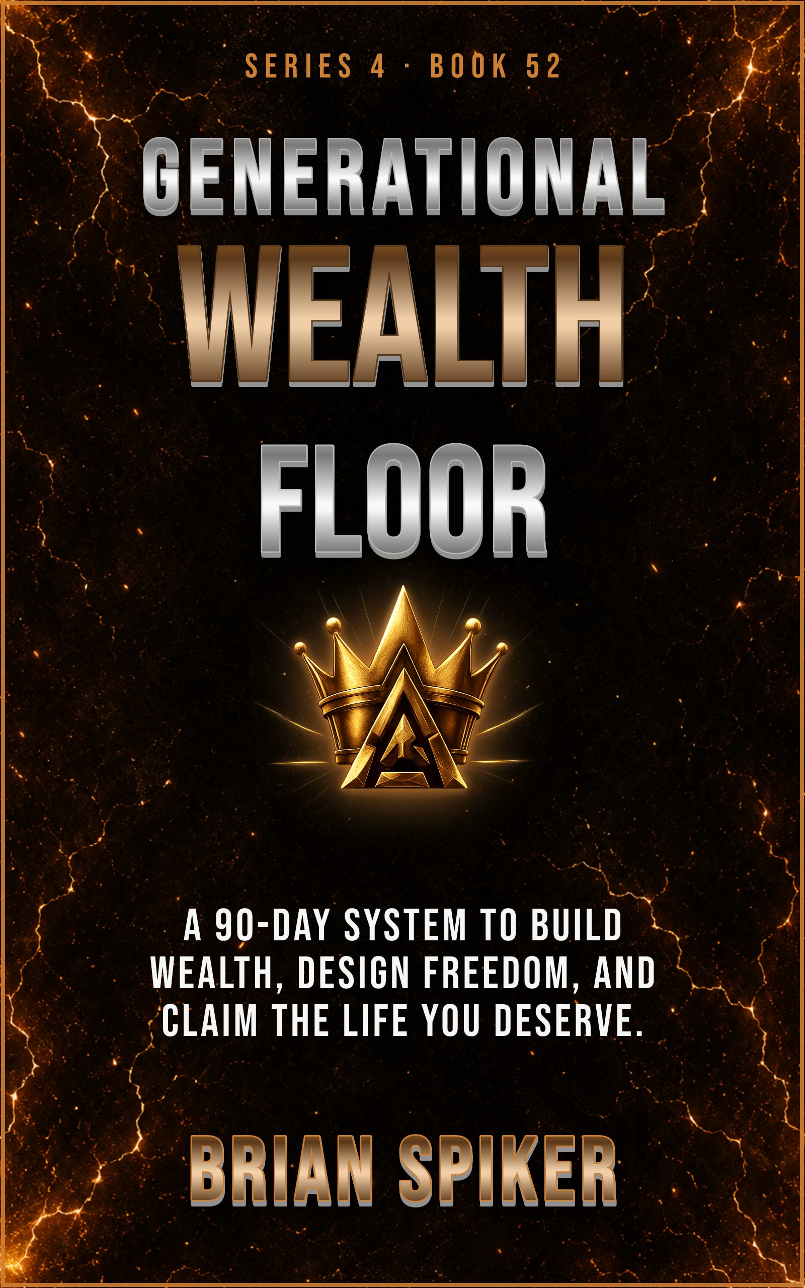 Generational Wealth Floor — book 52 of the Success series