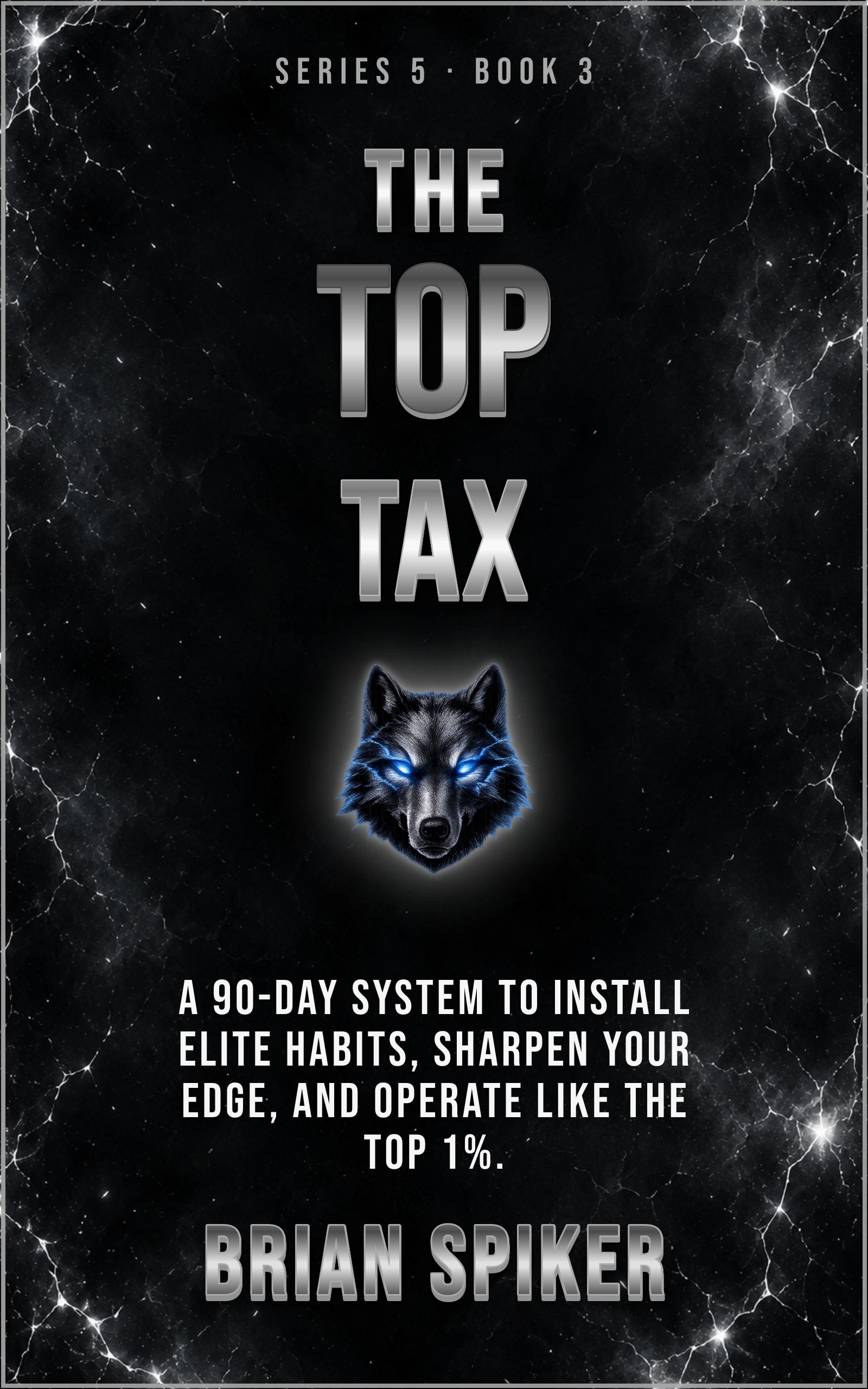 The Top Tax — book 3 of the Elite series