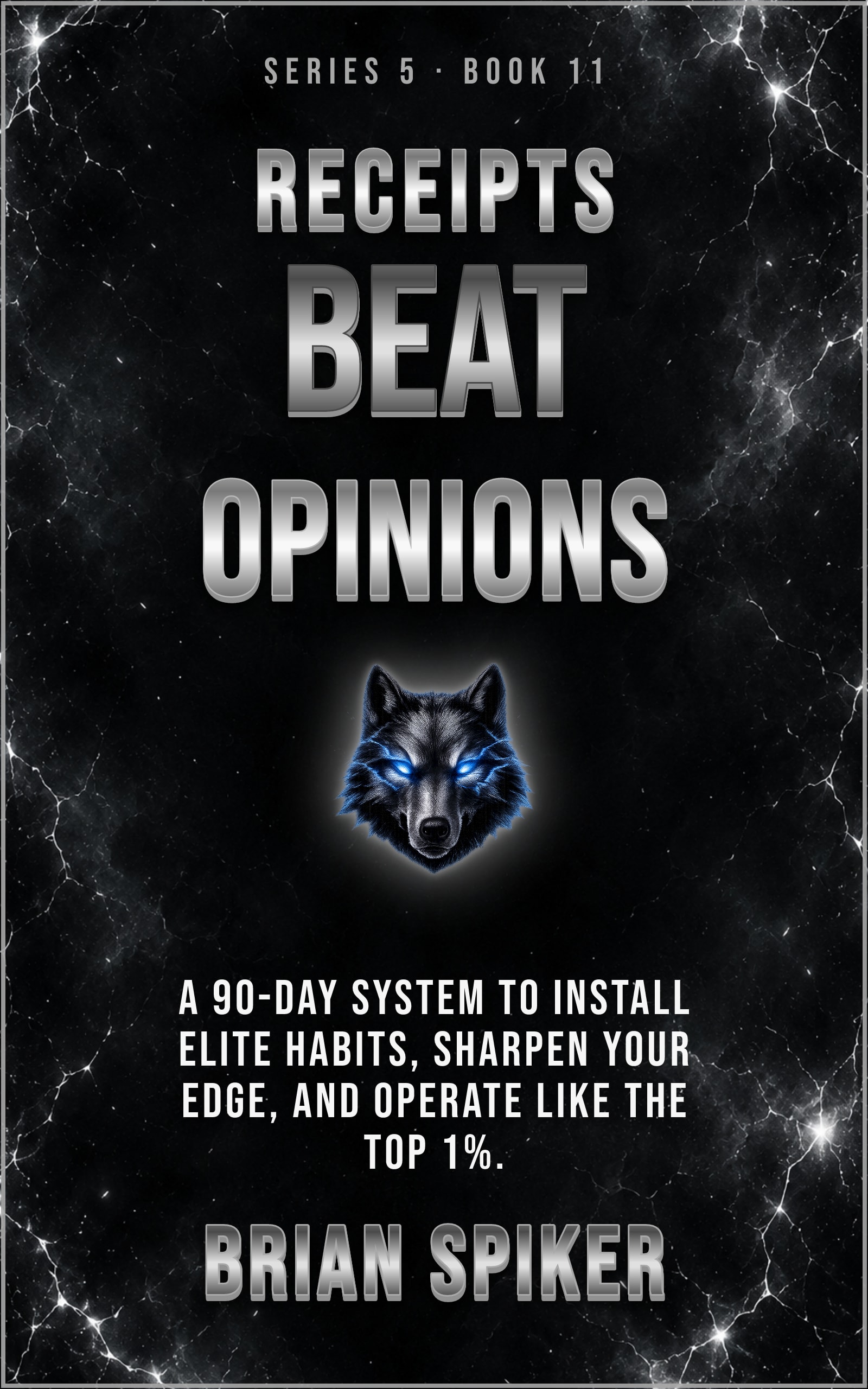 Receipts Beat Opinions — book 11 of the Elite series