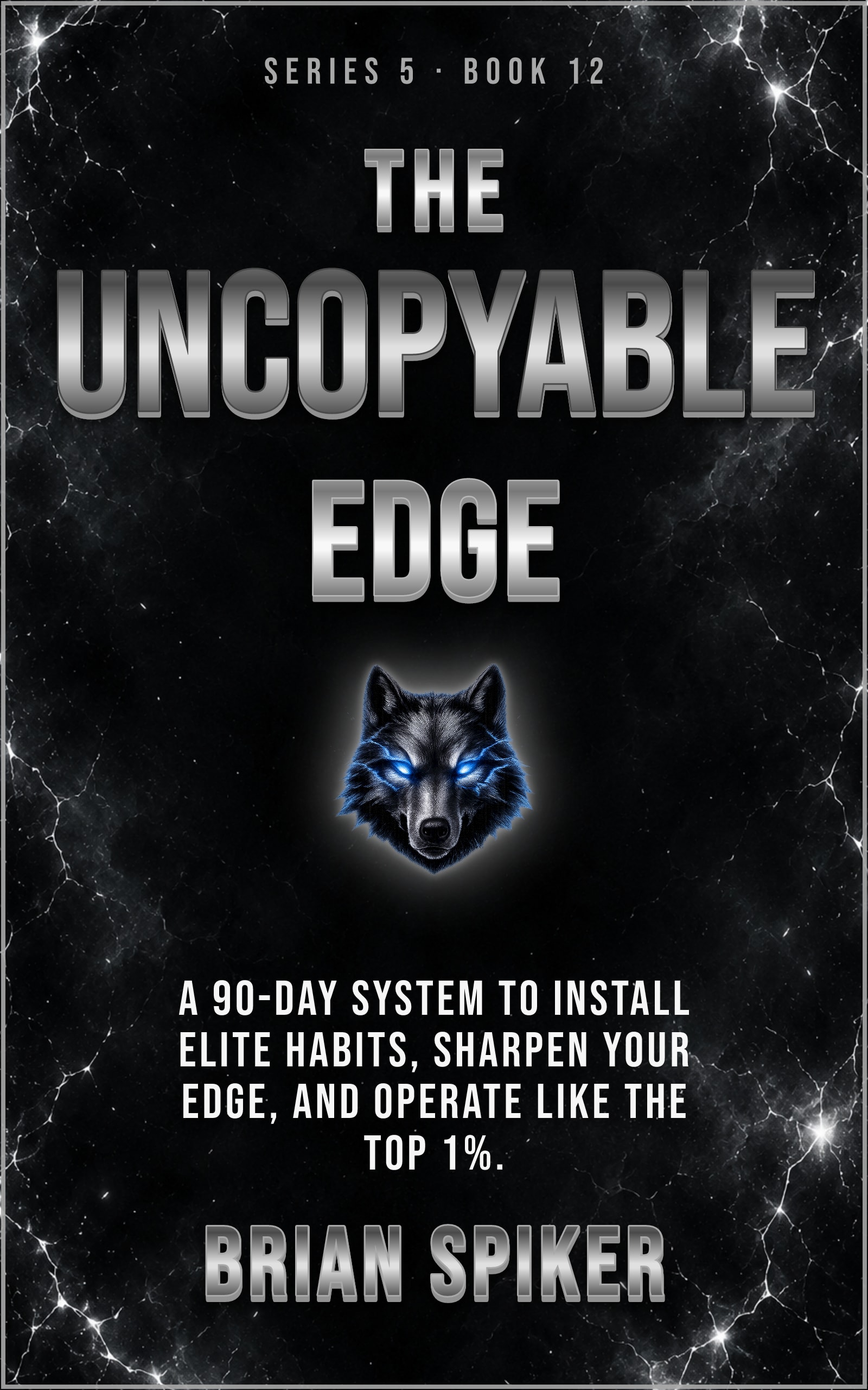 The Uncopyable Edge — book 12 of the Elite series