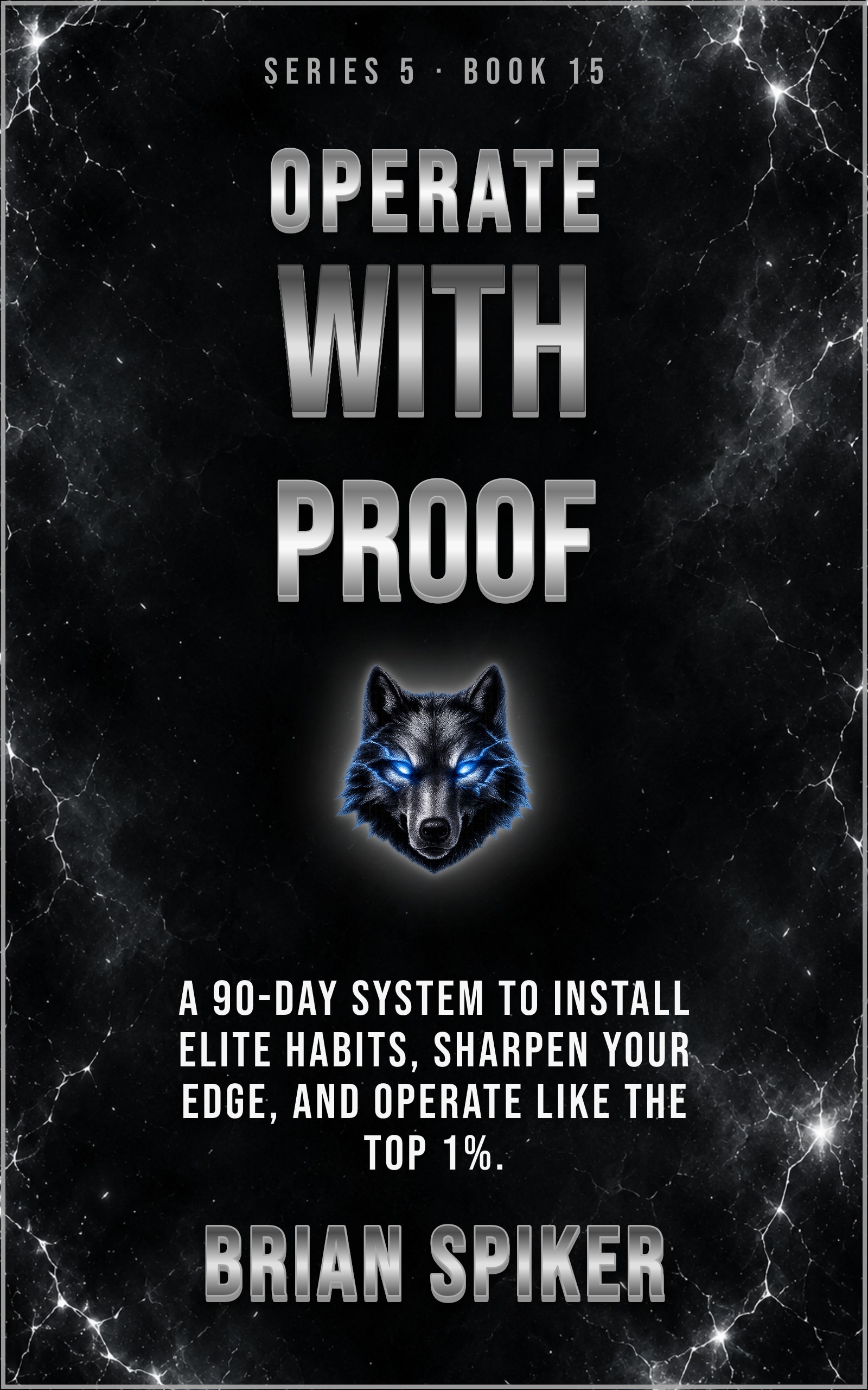 Operate With Proof — book 15 of the Elite series