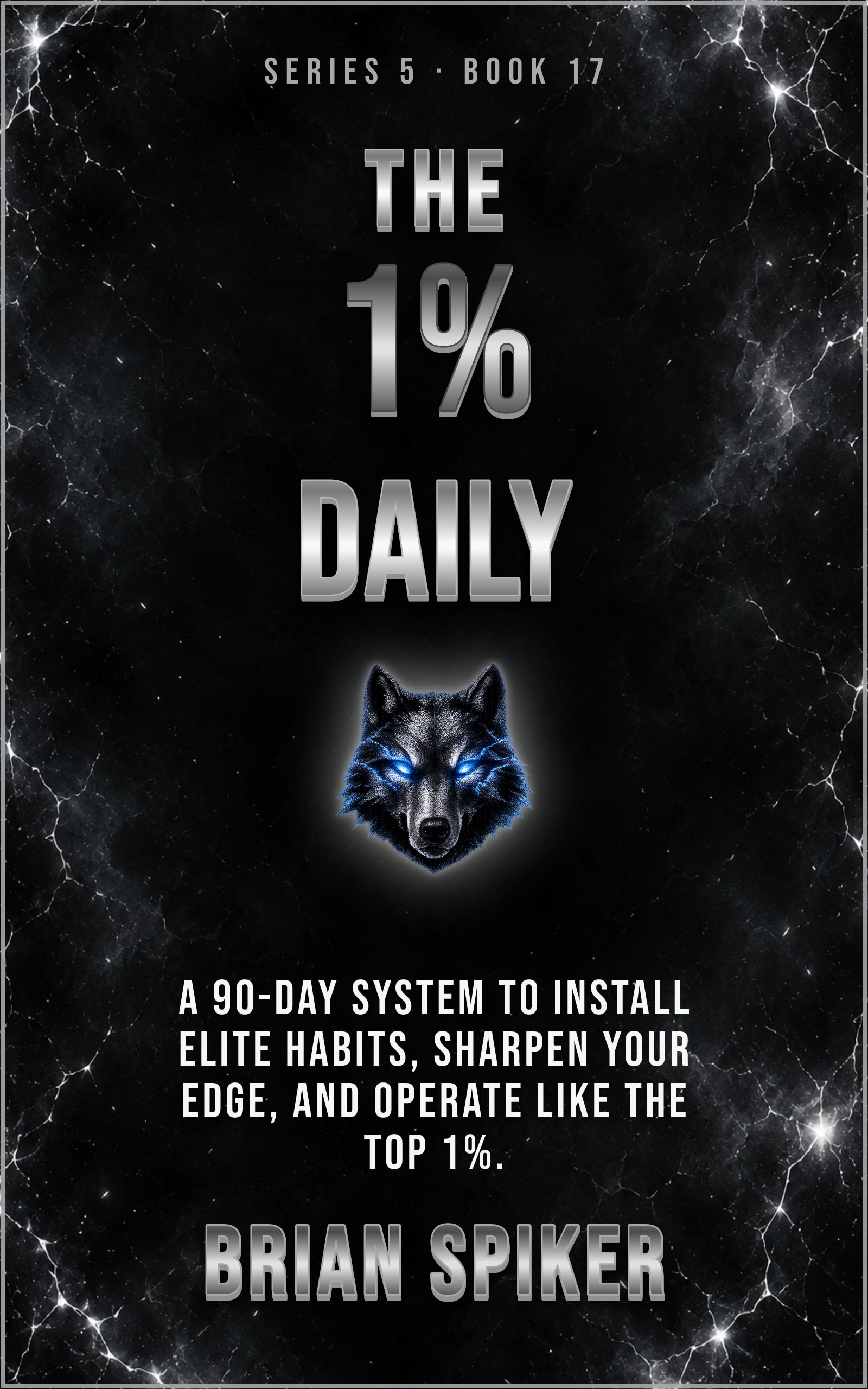 The 1% Daily — book 17 of the Elite series