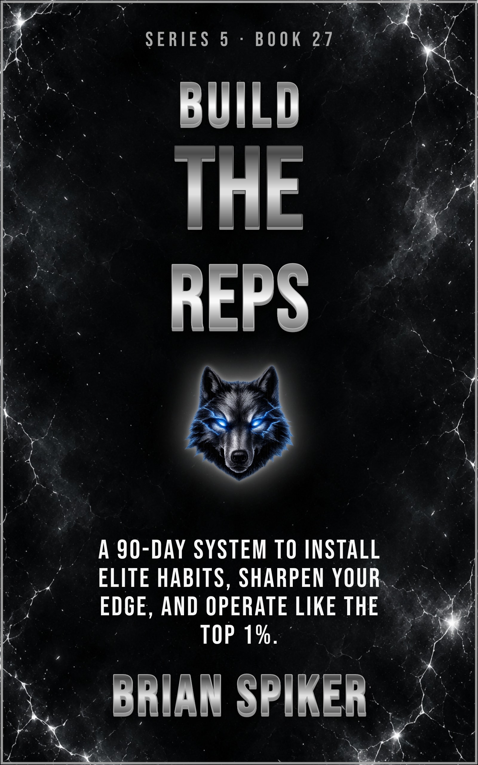 Build The Reps — book 27 of the Elite series