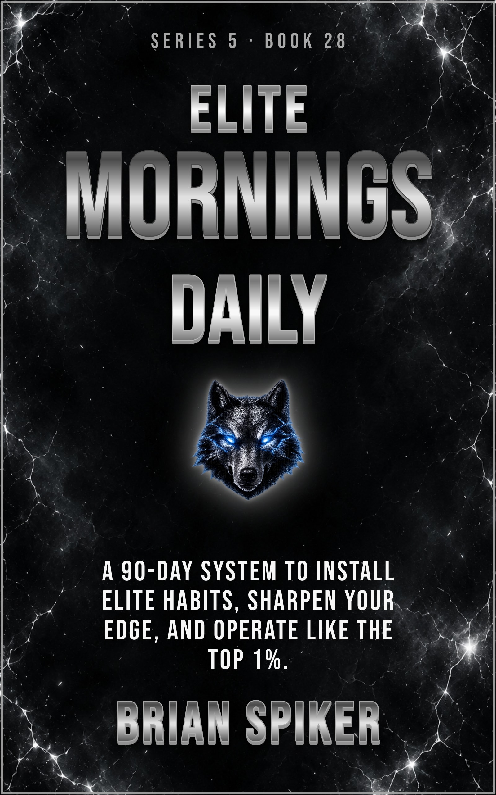 Elite Mornings Daily — book 28 of the Elite series