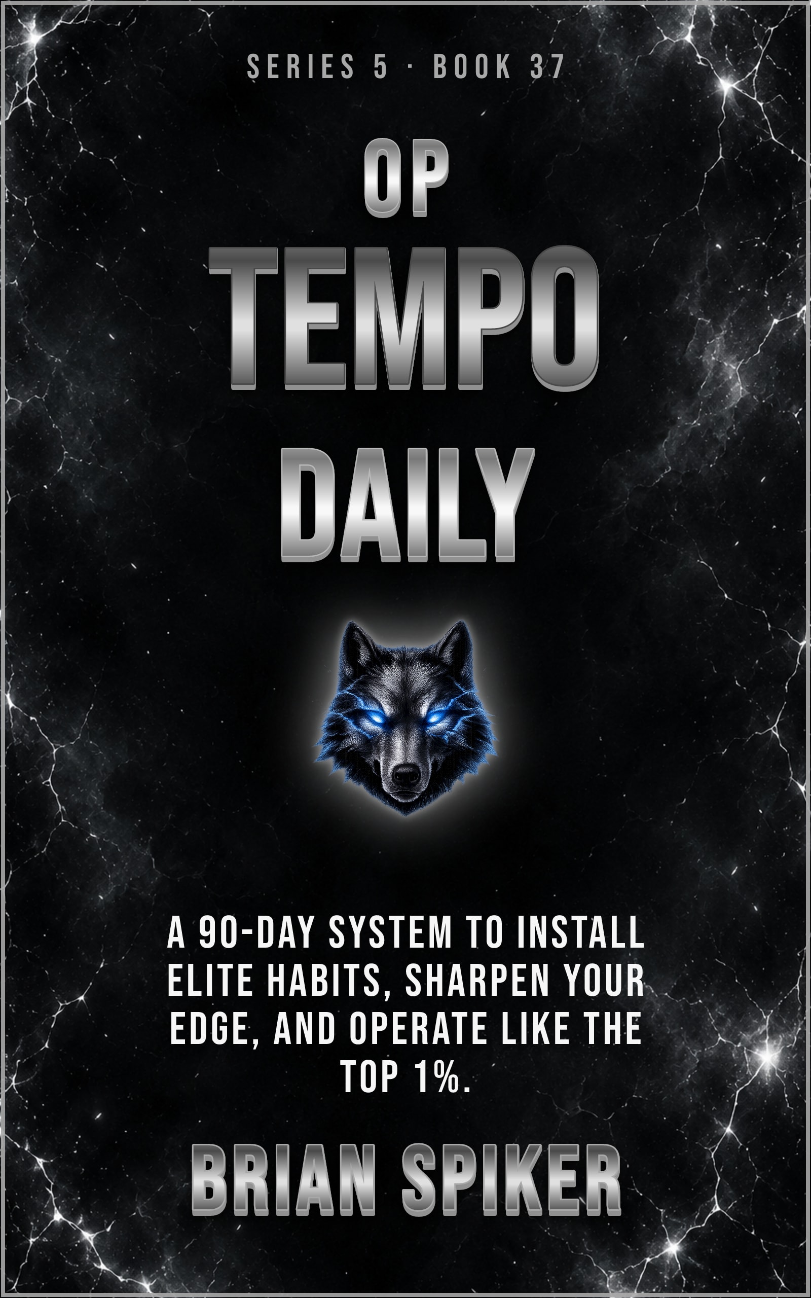 Op Tempo Daily — book 37 of the Elite series