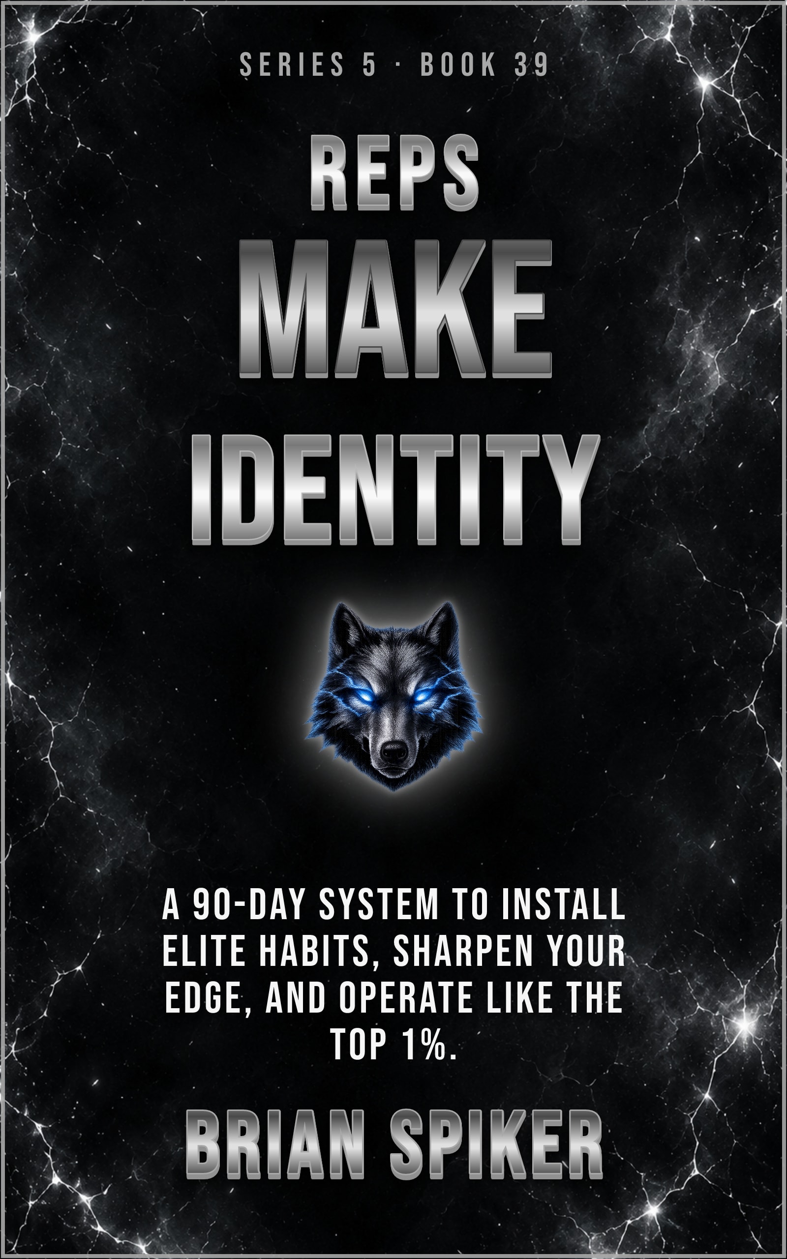 Reps Make Identity — book 39 of the Elite series